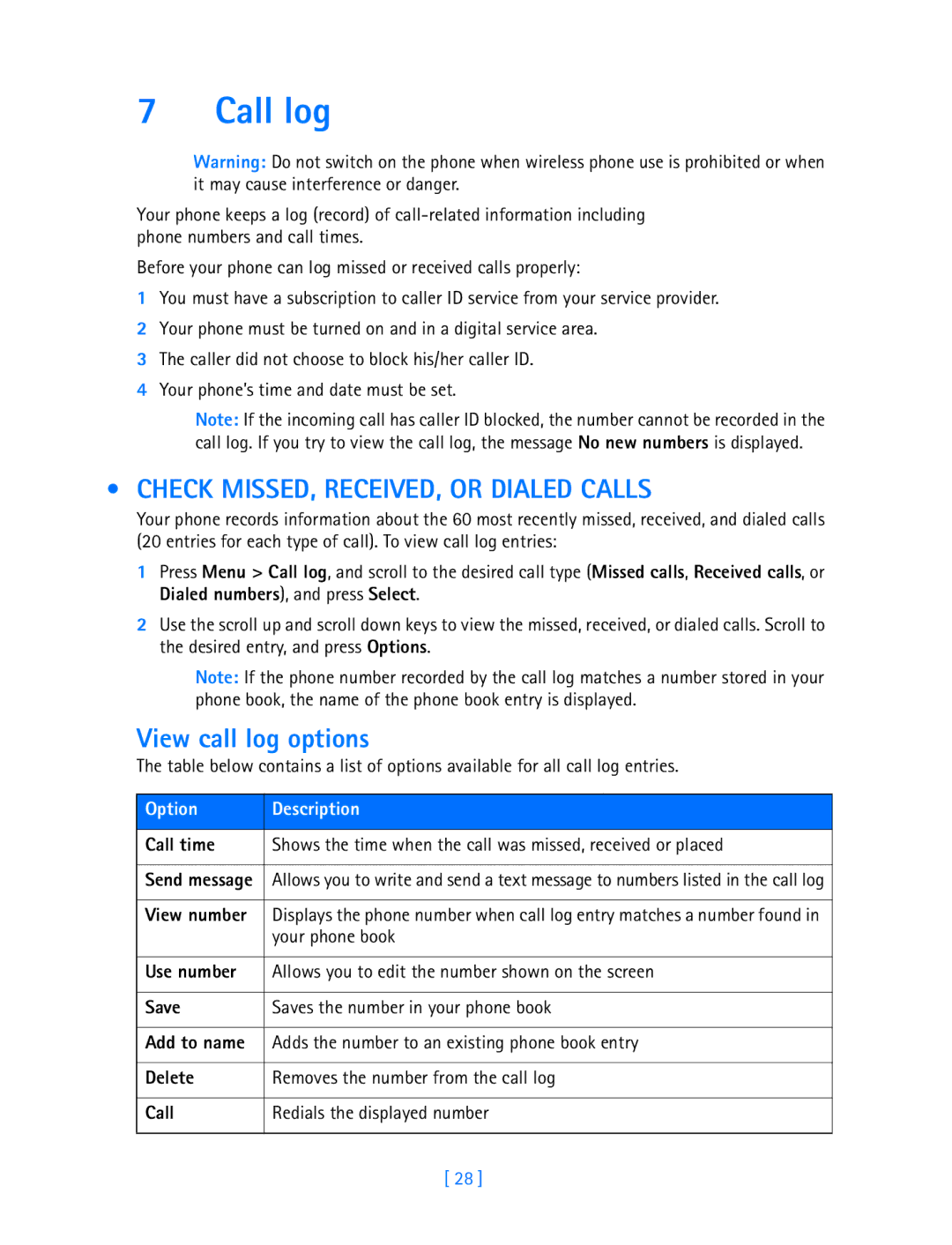 Nokia 3587i manual Call log, Check MISSED, RECEIVED, or Dialed Calls, View call log options, Option Description 