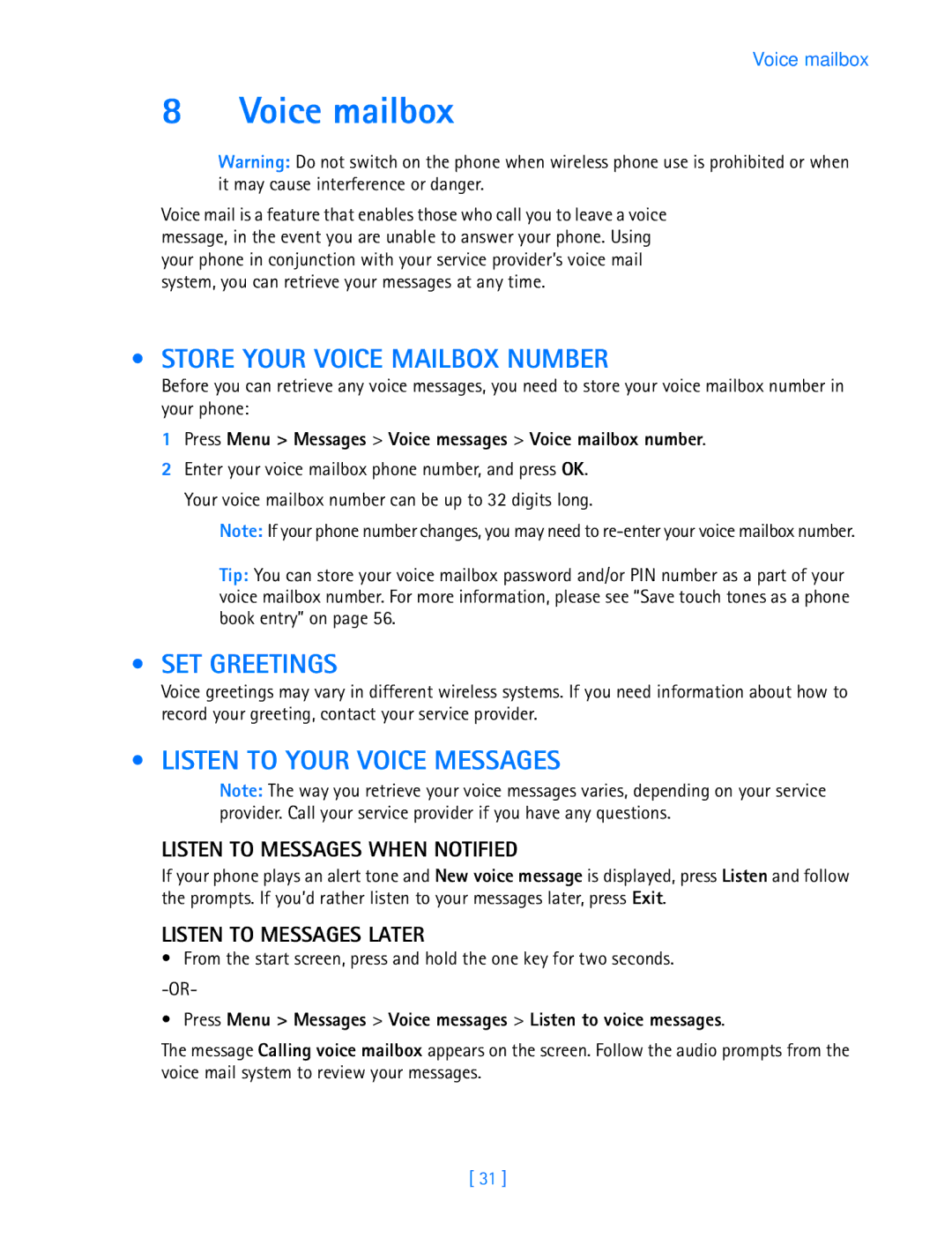 Nokia 3587i manual Voice mailbox, Store Your Voice Mailbox Number, SET Greetings, Listen to Your Voice Messages 