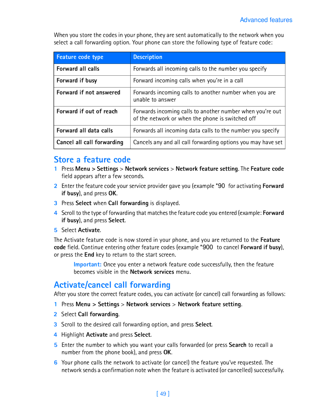 Nokia 3587i manual Store a feature code, Activate/cancel call forwarding, Feature code type Description 