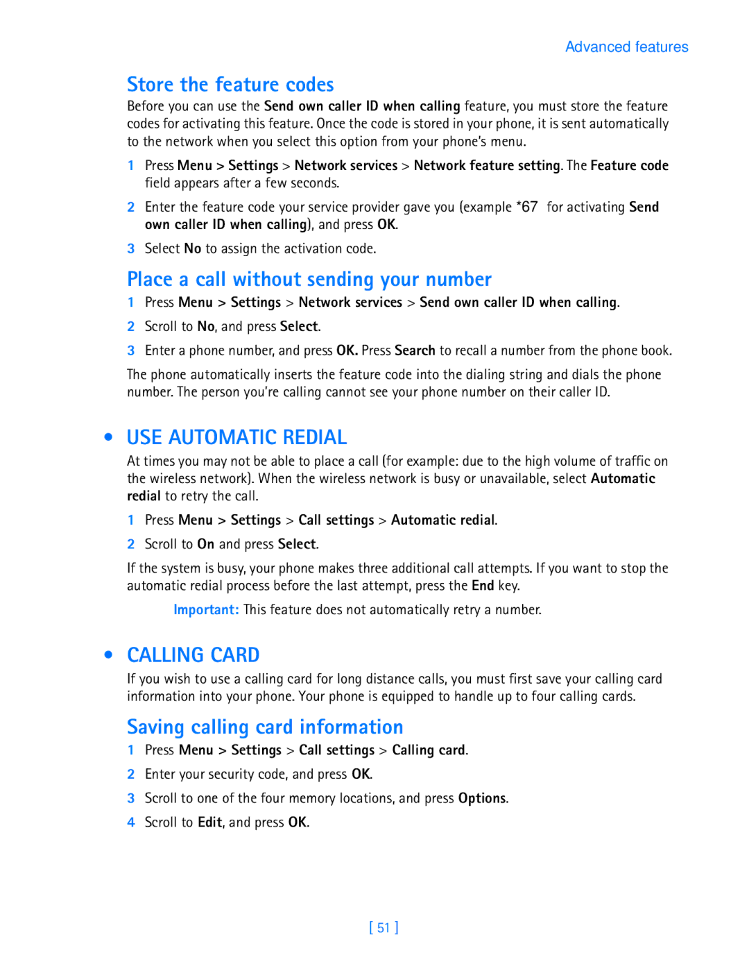 Nokia 3587i manual Store the feature codes, Place a call without sending your number, USE Automatic Redial, Calling Card 