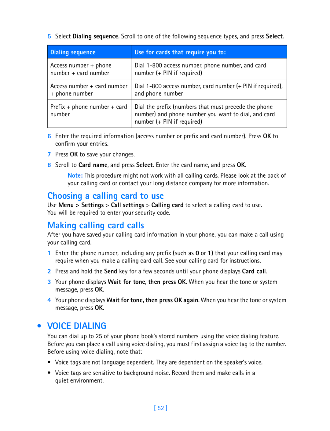 Nokia 3587i manual Choosing a calling card to use, Making calling card calls, Voice Dialing 