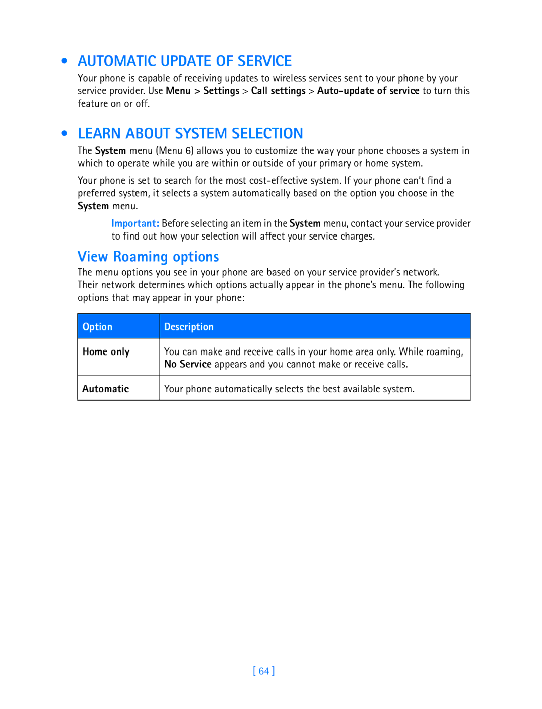 Nokia 3587i Automatic Update of Service, Learn about System Selection, View Roaming options, Option Description Home only 