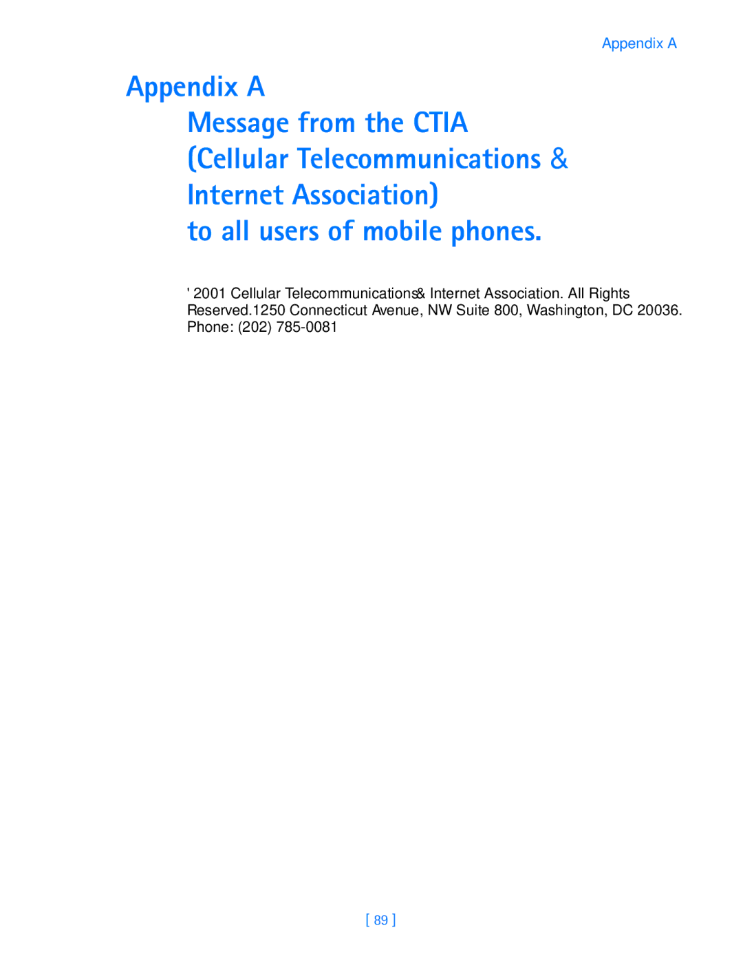 Nokia 3587i manual Appendix a, Internet Association To all users of mobile phones 