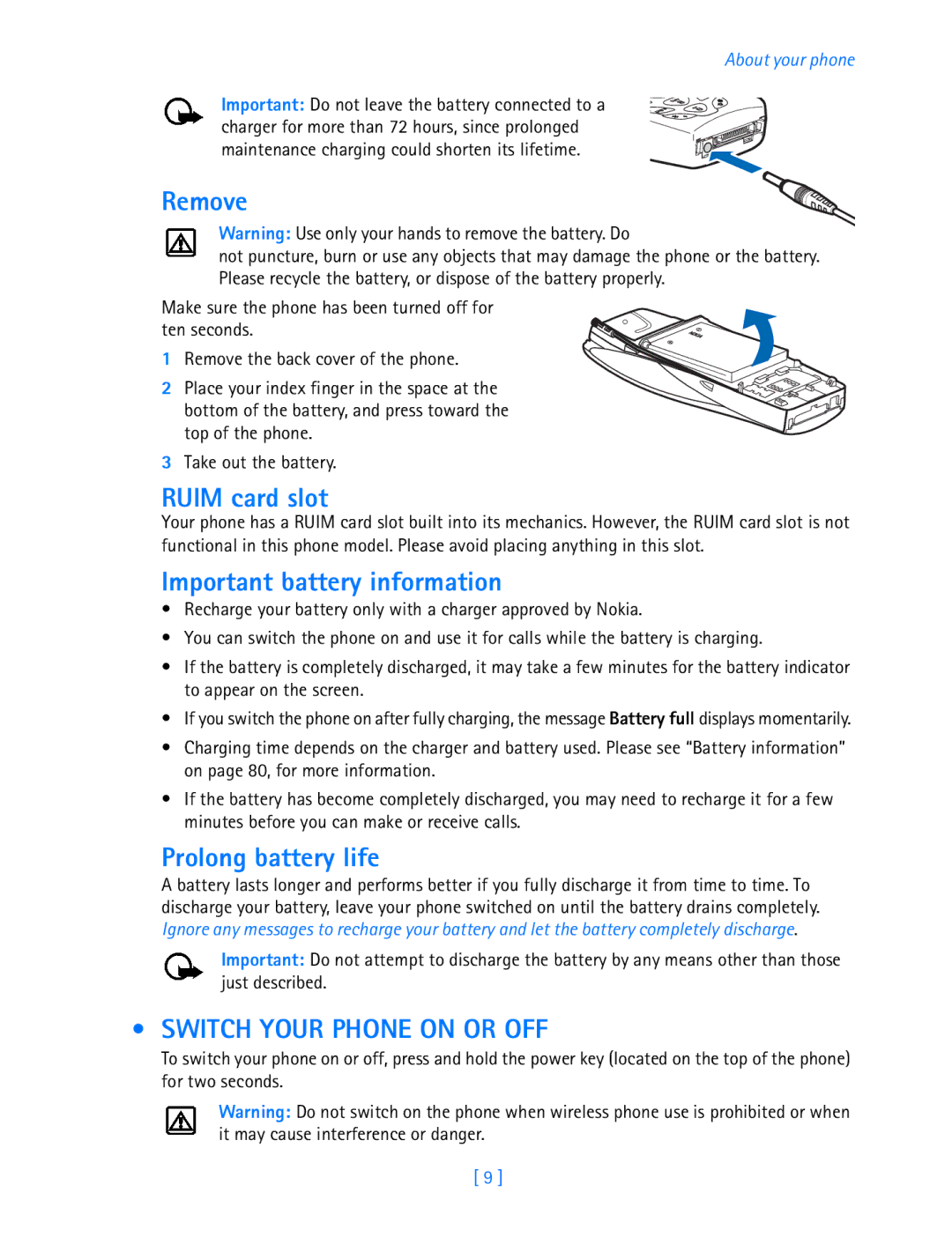 Nokia 3589i manual Remove, Ruim card slot, Important battery information, Prolong battery life, Switch Your Phone on or OFF 