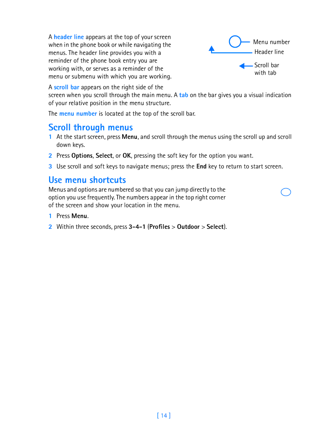 Nokia 3589i manual Scroll through menus, Use menu shortcuts, Menu number Header line 