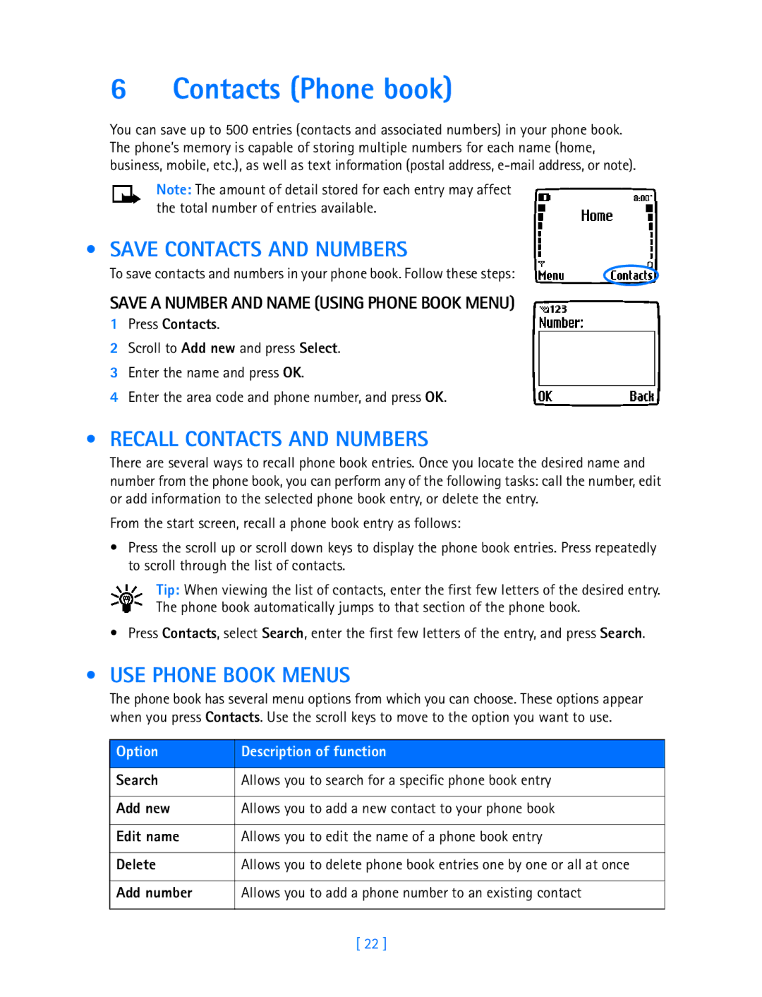 Nokia 3589i manual Contacts Phone book, Save Contacts and Numbers, Recall Contacts and Numbers, USE Phone Book Menus 