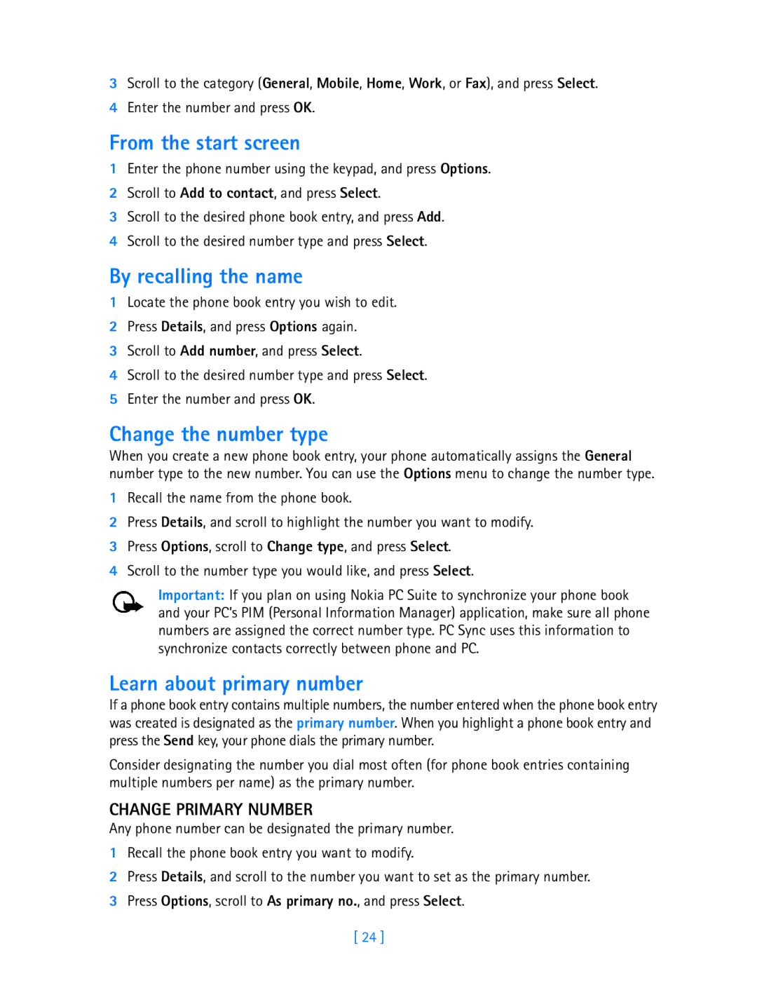 Nokia 3589i manual From the start screen, By recalling the name, Change the number type, Learn about primary number 