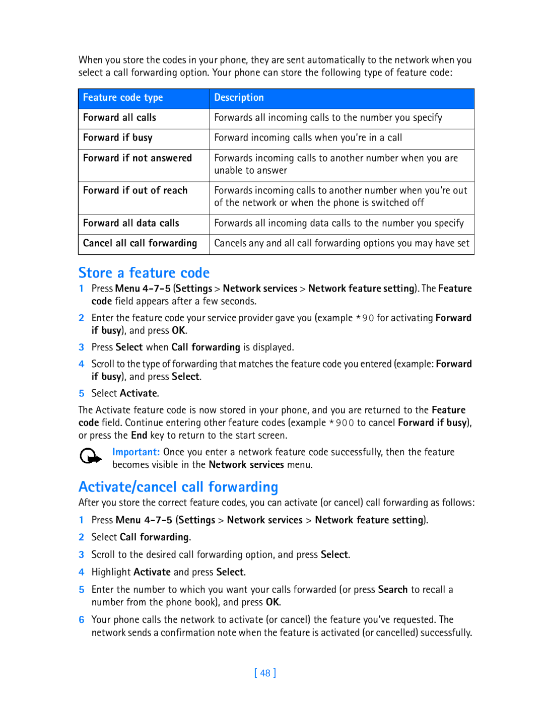Nokia 3589i manual Store a feature code, Activate/cancel call forwarding, Feature code type Description 