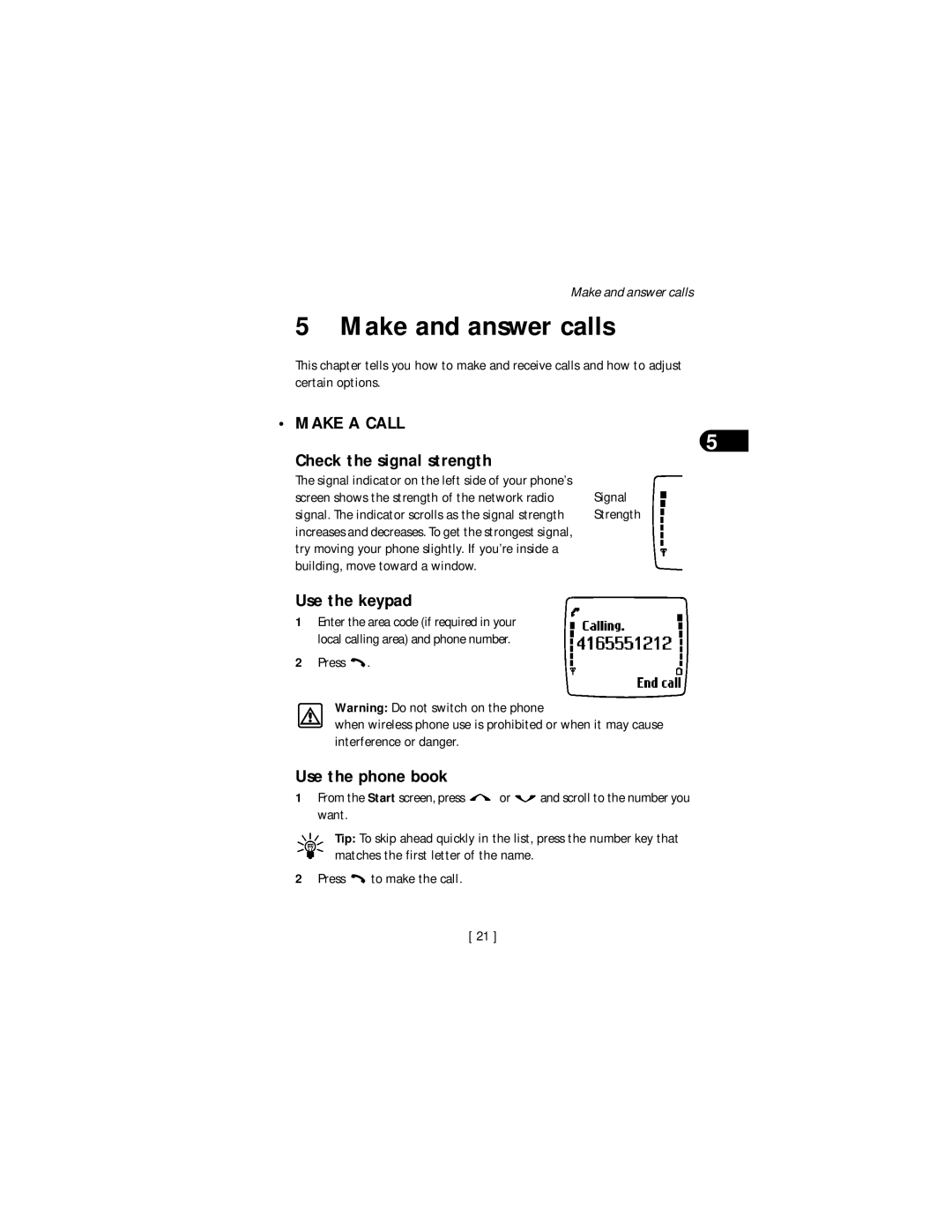 Nokia 3590 specifications Make and answer calls, Make a Call, Check the signal strength, Use the keypad 