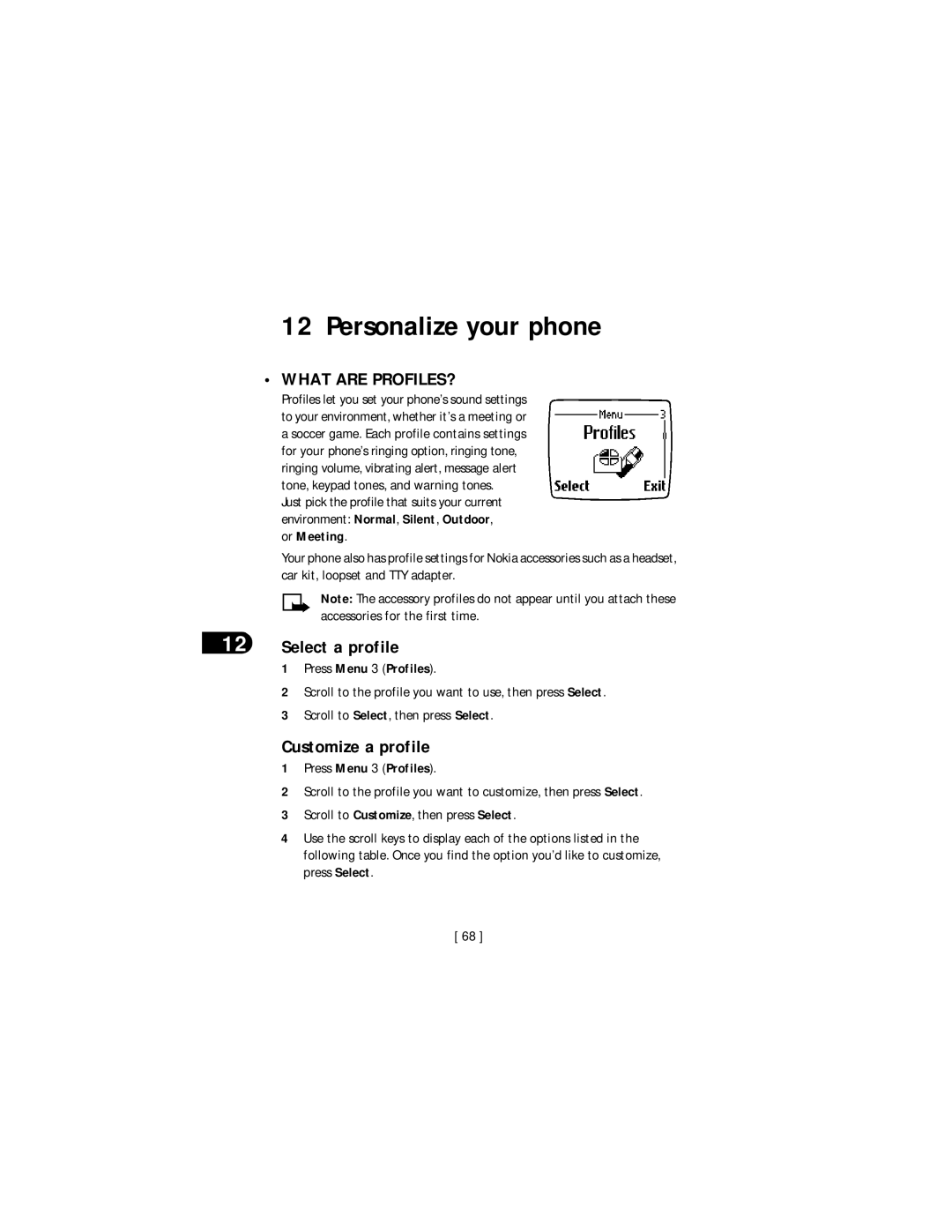 Nokia 3590 Personalize your phone, What are PROFILES?, Select a profile, Customize a profile, Press Menu 3 Profiles 