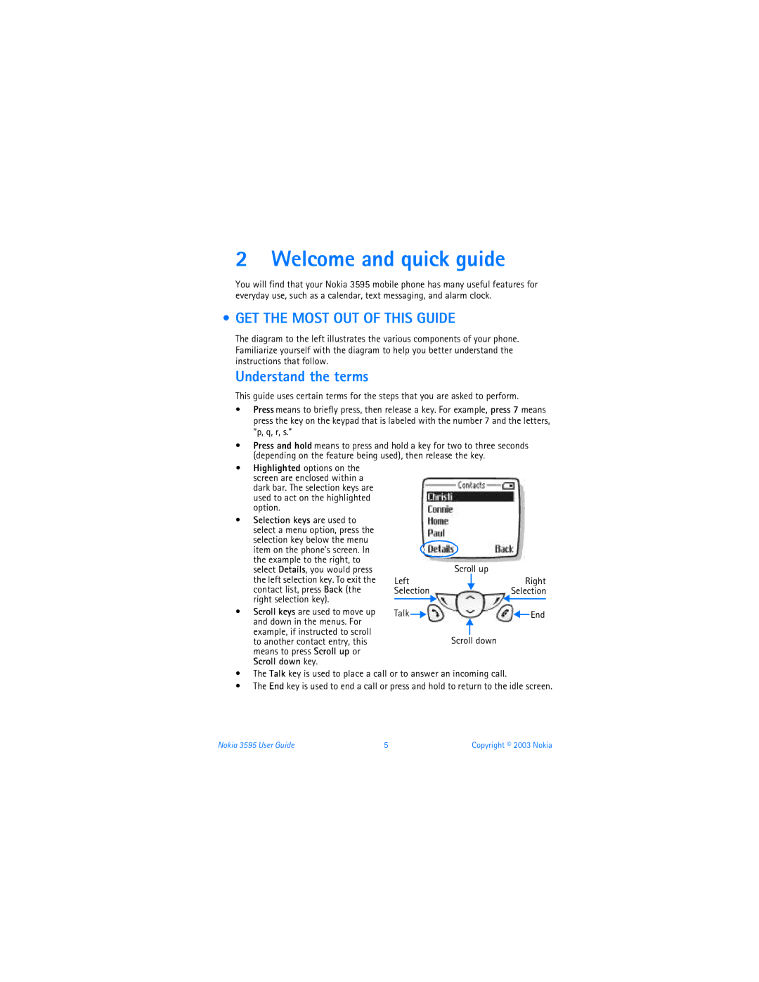 Nokia 3595 manual Welcome and quick guide, GET the Most OUT of this Guide, Understand the terms, Scroll down key 