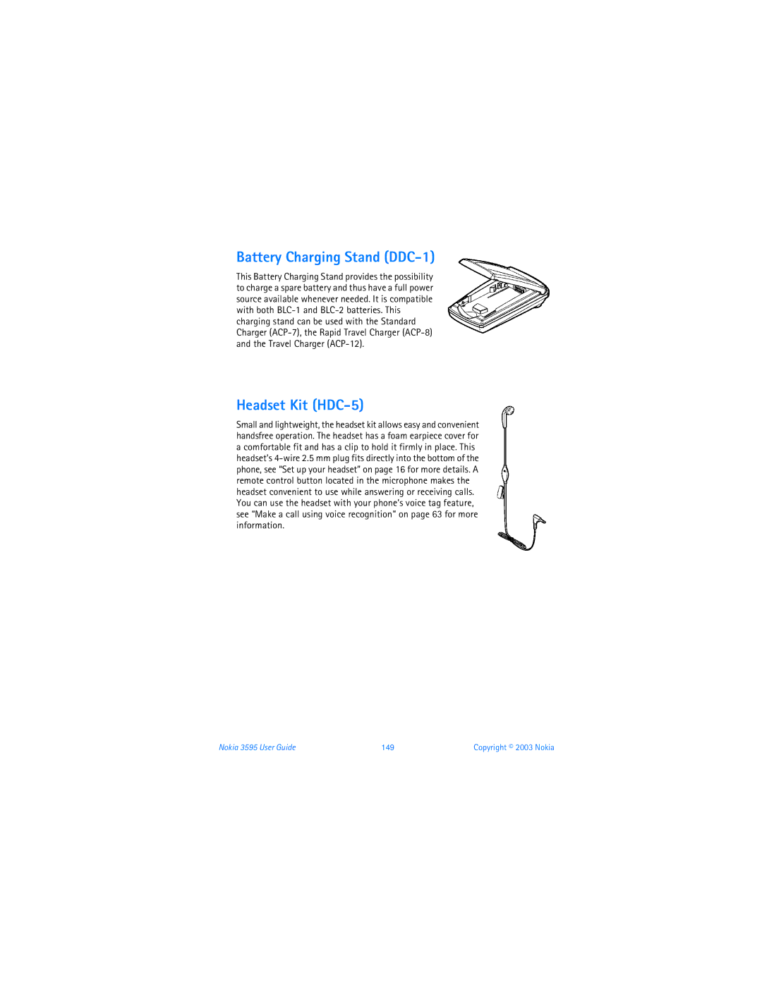 Nokia 3595 manual Battery Charging Stand DDC-1, Headset Kit HDC-5 