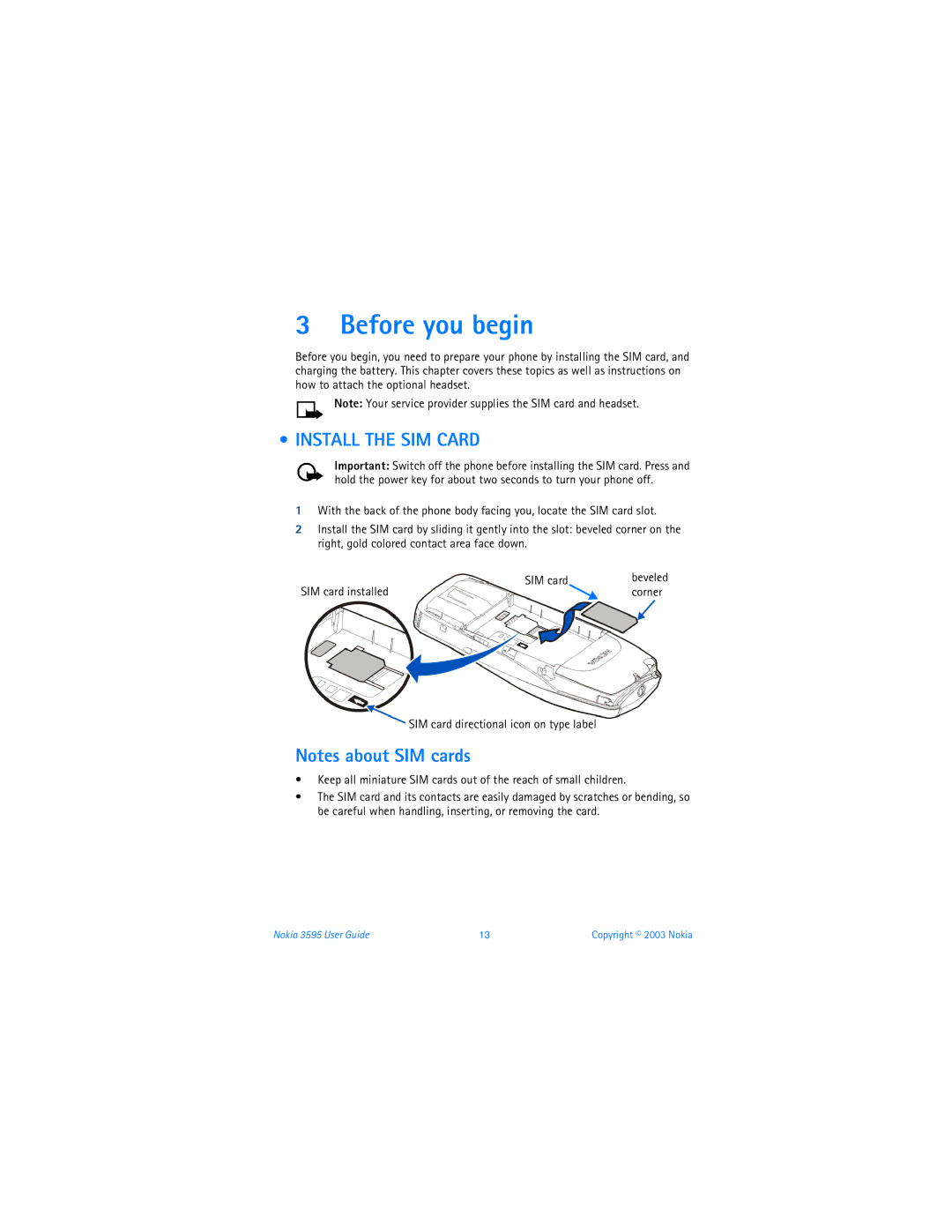 Nokia 3595 manual Before you begin, Install the SIM Card 