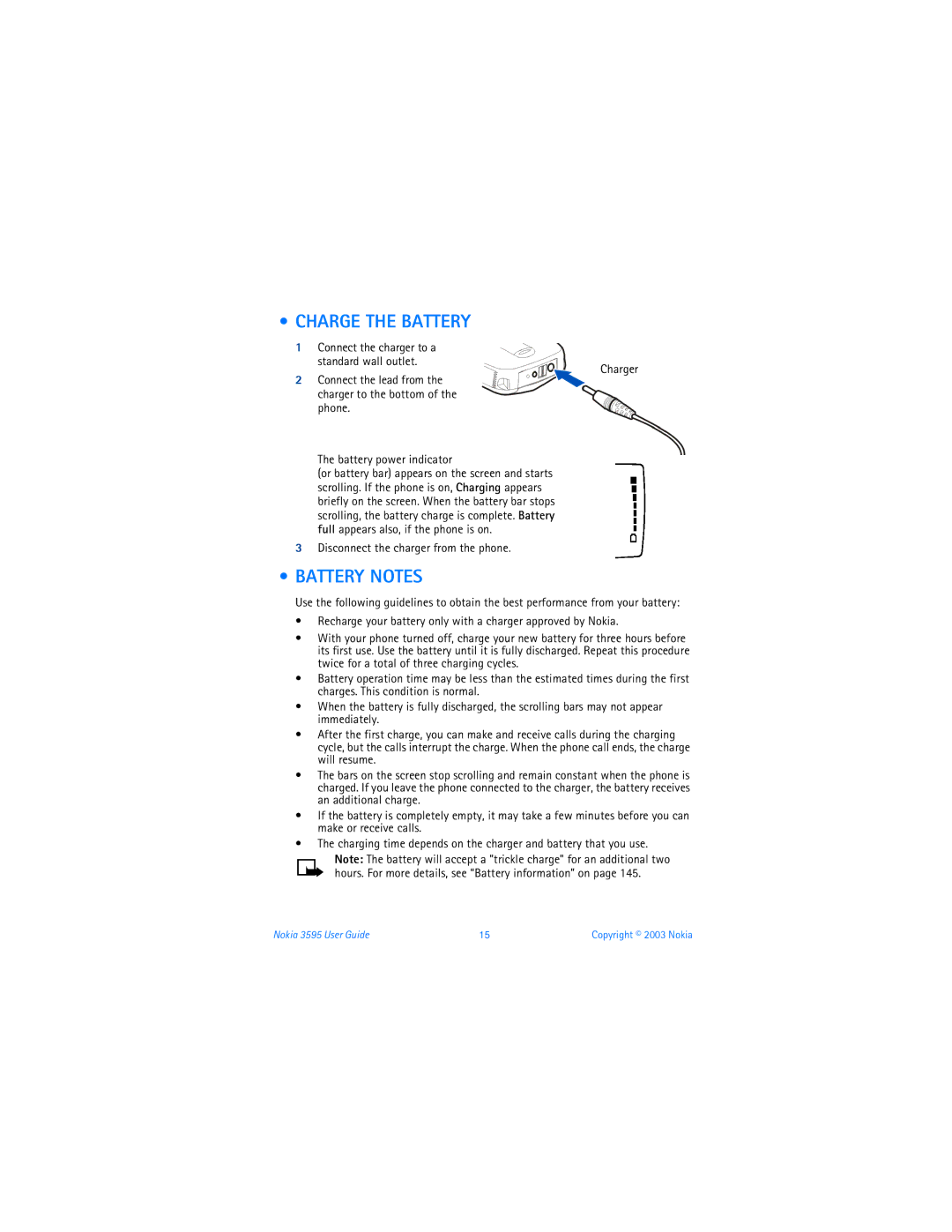 Nokia 3595 manual Charge the Battery, Battery Notes, Disconnect the charger from the phone 