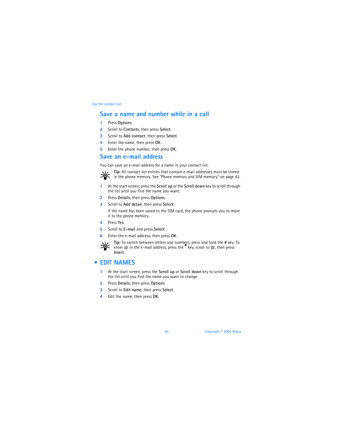 Nokia 3595 manual Save a name and number while in a call, Save an e-mail address, Edit Names 