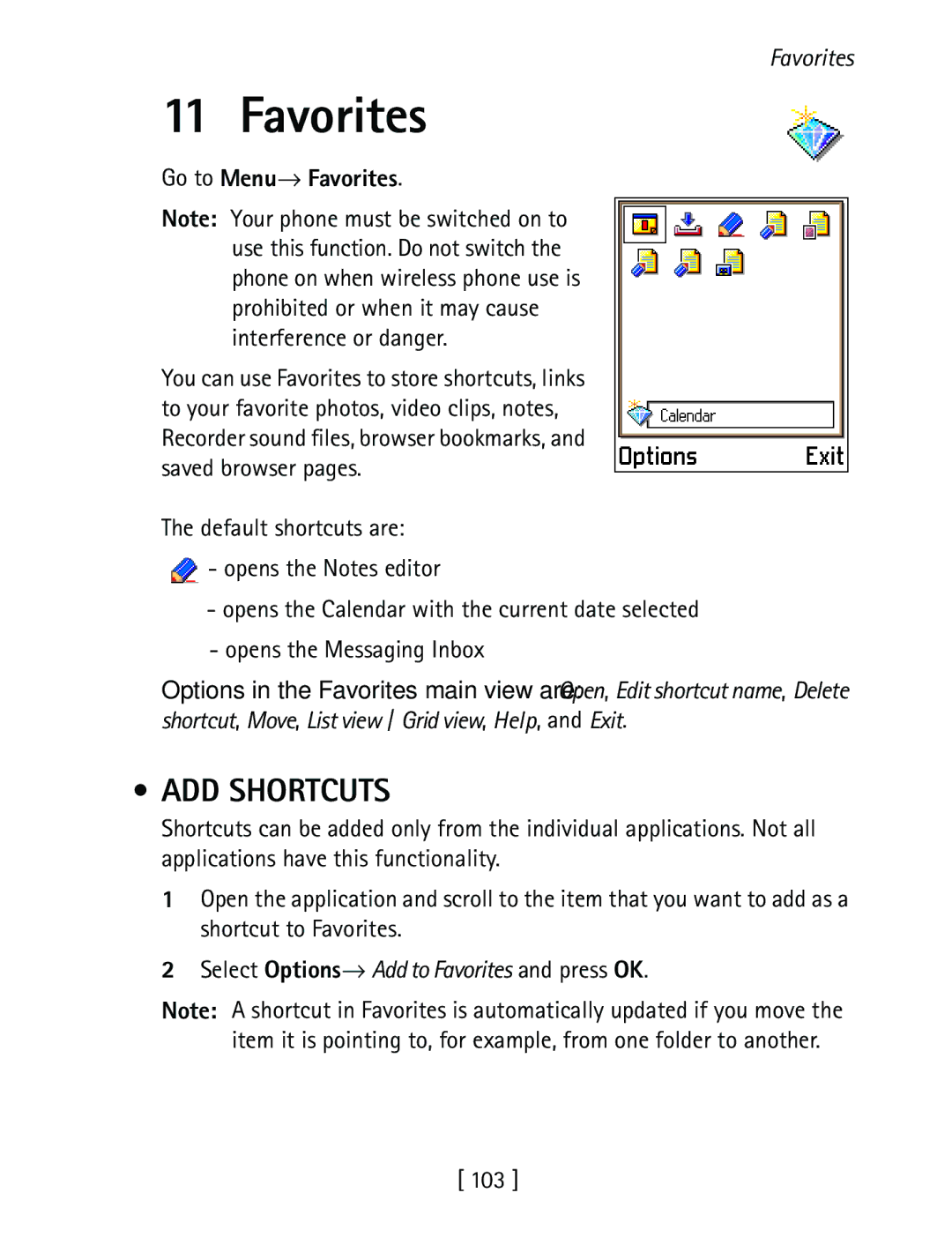 Nokia 3600 specifications ADD Shortcuts, Go to Menu→ Favorites 