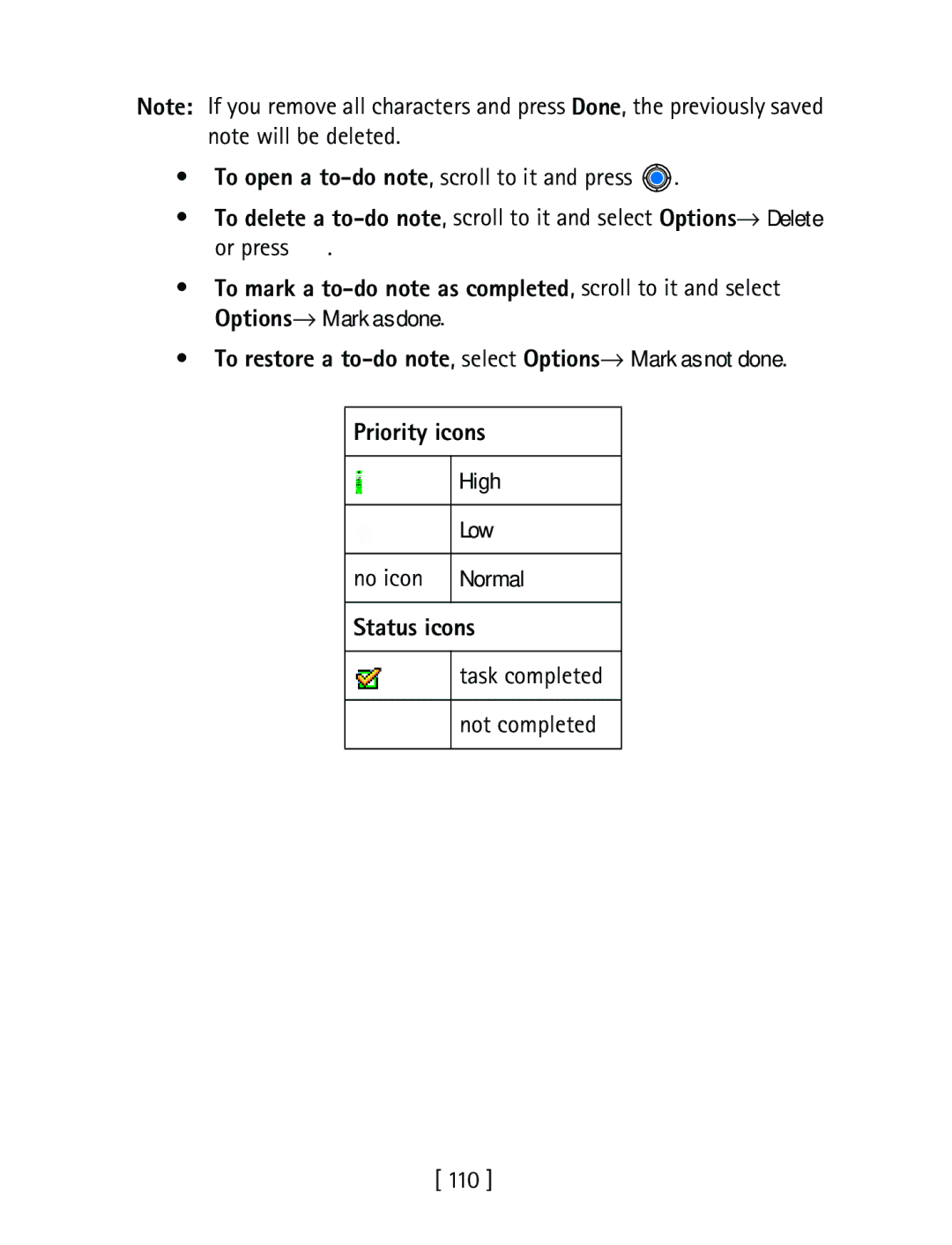 Nokia 3600 specifications To open a to-do note, scroll to it and press, High Low, No icon Normal, Status icons 