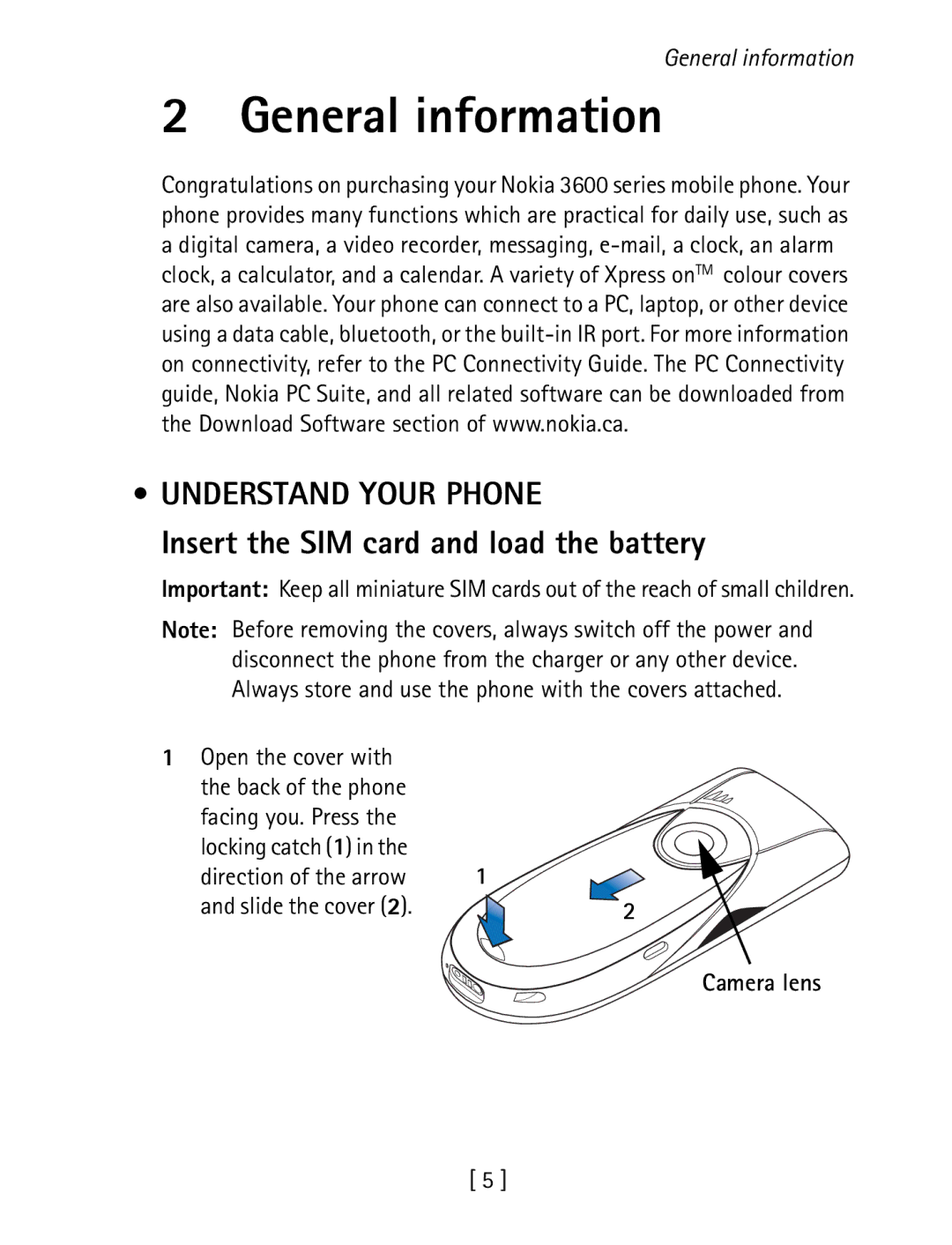 Nokia 3600 specifications General information, Understand Your Phone, Insert the SIM card and load the battery, Camera lens 