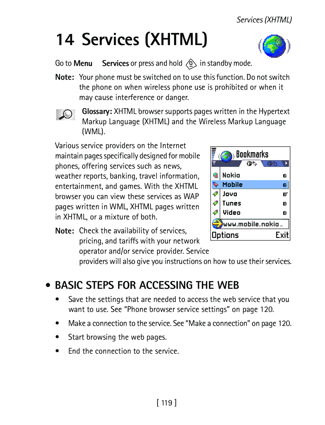 Nokia 3600 specifications Services Xhtml, Basic Steps for Accessing the WEB 