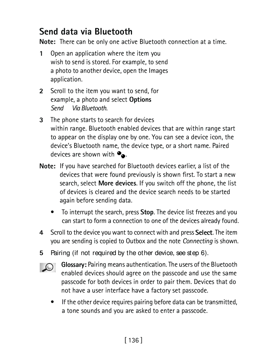 Nokia 3600 specifications Send data via Bluetooth, Pairing if not required by the other device, see step, 136 