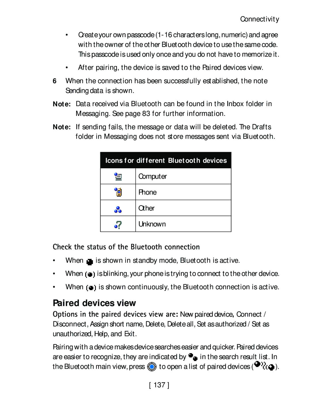 Nokia 3600 specifications Paired devices view, Computer Phone Other Unknown, Check the status of the Bluetooth connection 