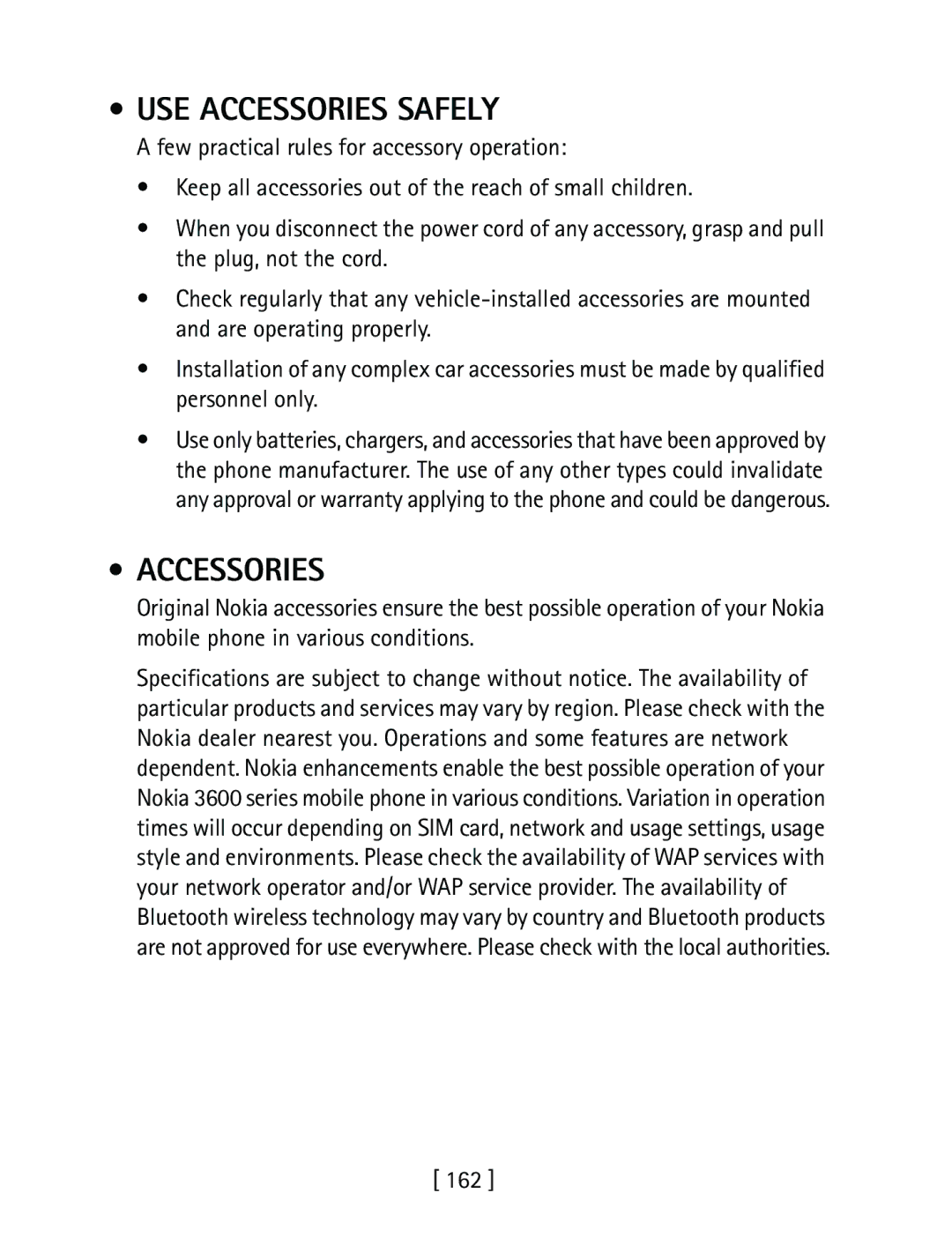 Nokia 3600 specifications USE Accessories Safely, 162 
