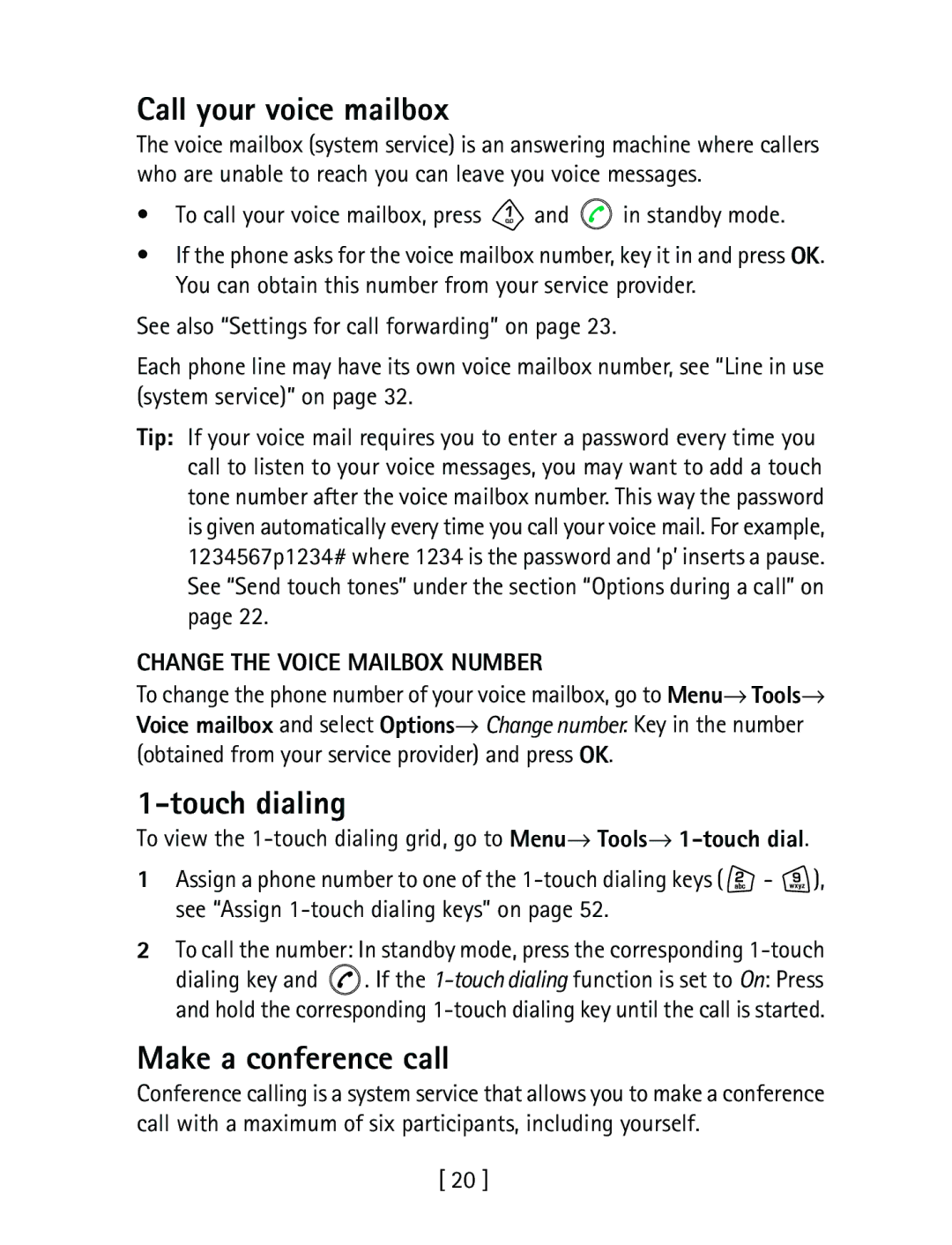 Nokia 3600 specifications Call your voice mailbox, Touch dialing, Make a conference call, Change the Voice Mailbox Number 