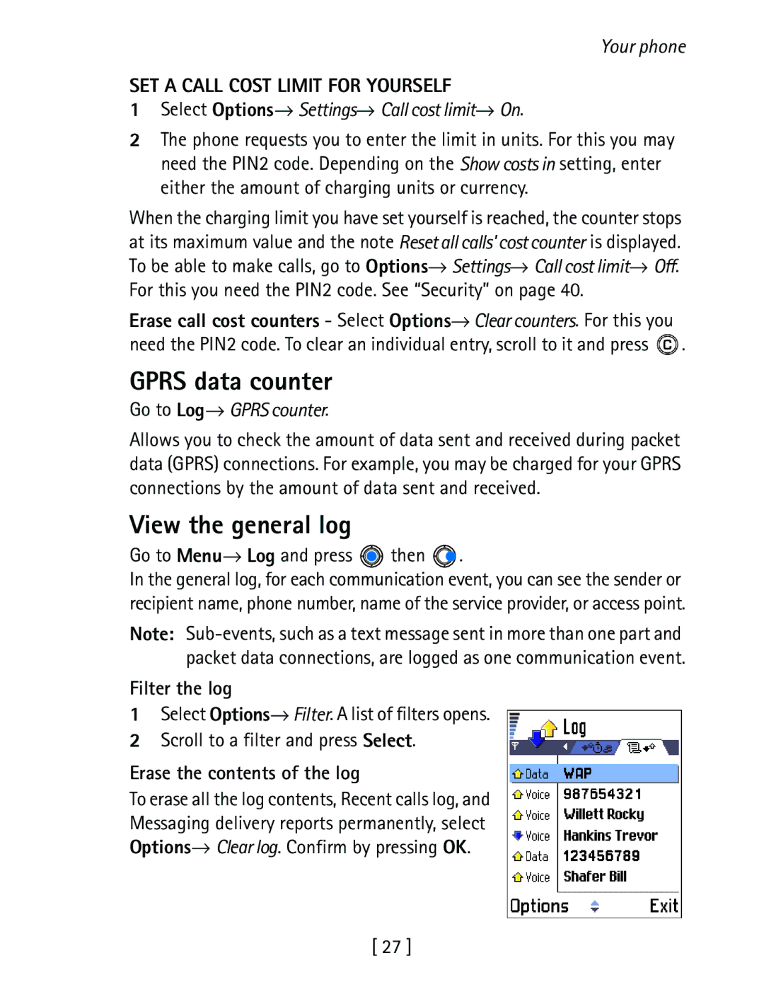 Nokia 3600 specifications Gprs data counter, View the general log, SET a Call Cost Limit for Yourself, Filter the log 