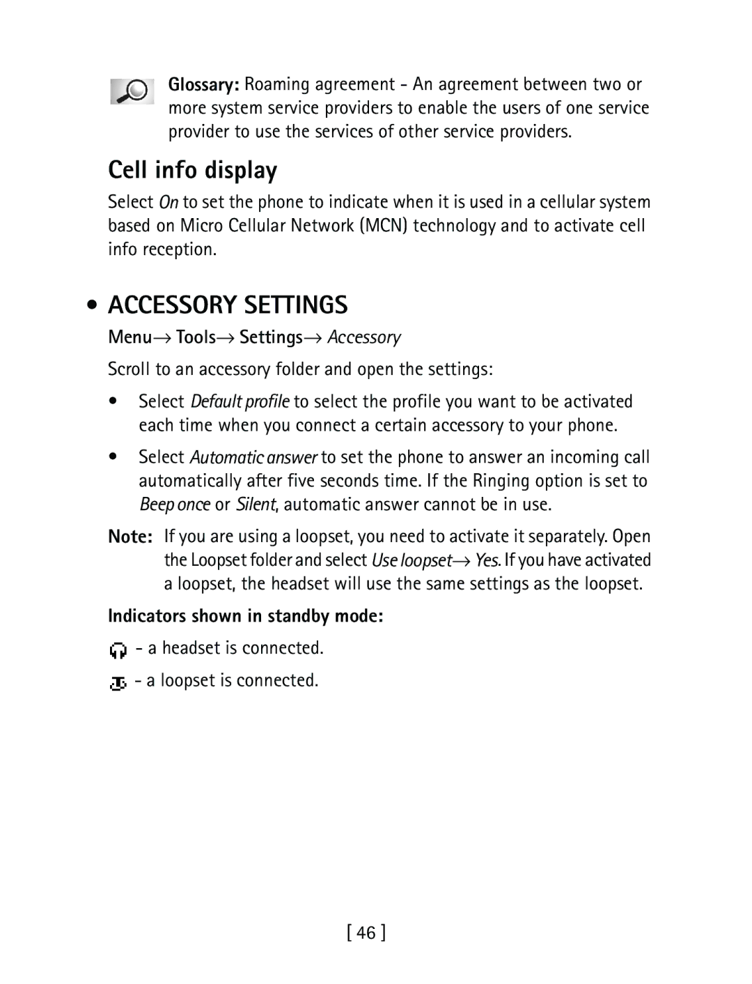 Nokia 3600 Cell info display, Accessory Settings, Menu→ Tools→ Settings→ Accessory, Indicators shown in standby mode 