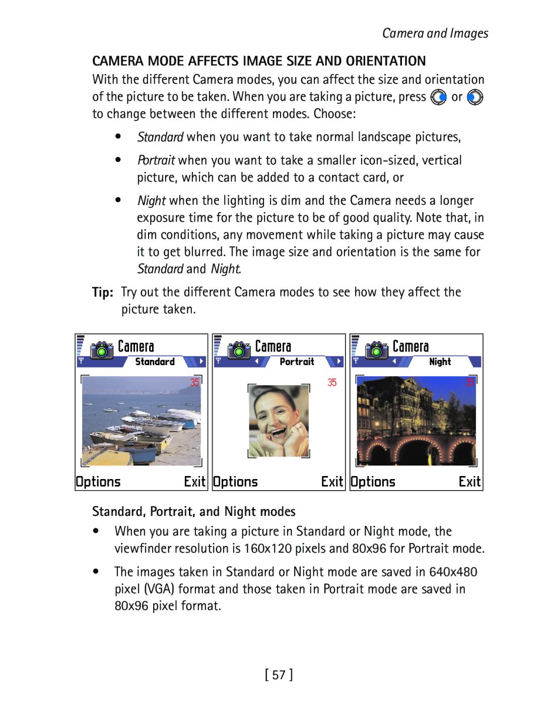 Nokia 3600 specifications Camera Mode Affects Image Size and Orientation, Standard, Portrait, and Night modes 