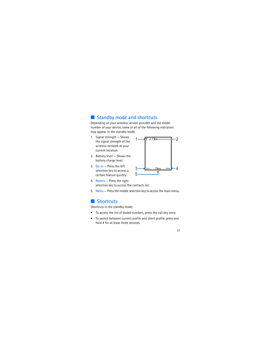 Nokia 3606 manual Standby mode and shortcuts, Shortcuts in the standby mode 