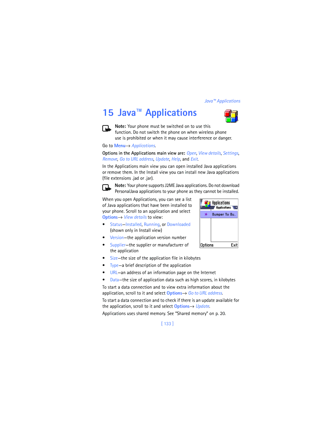 Nokia 3620 Java Applications, Go to Menu→ Applications, Applications uses shared memory. See Shared memory on p, 133 