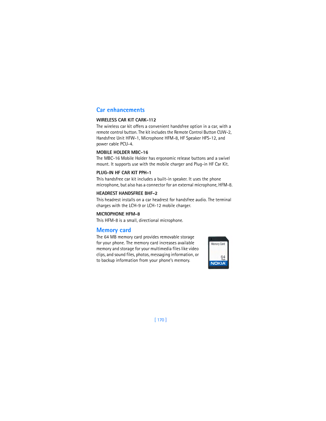 Nokia 3620 warranty Car enhancements, Memory card 