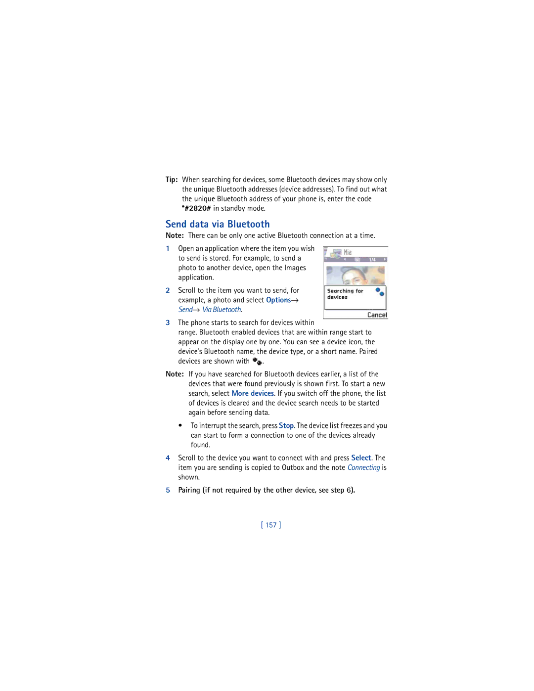 Nokia 3650 manual Send data via Bluetooth, Pairing if not required by the other device, see step, 157 