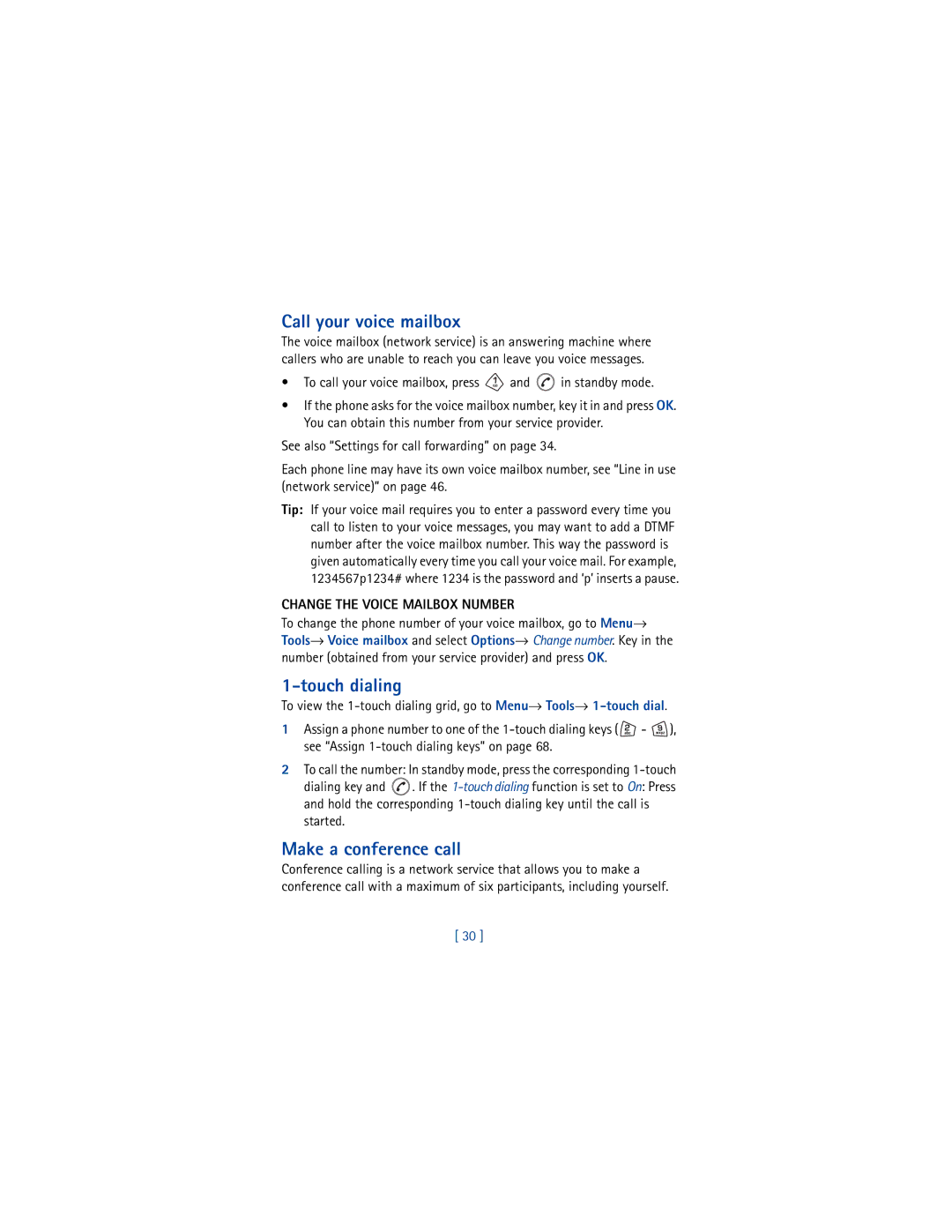 Nokia 3650 manual Call your voice mailbox, Touch dialing, Make a conference call, Change the Voice Mailbox Number 