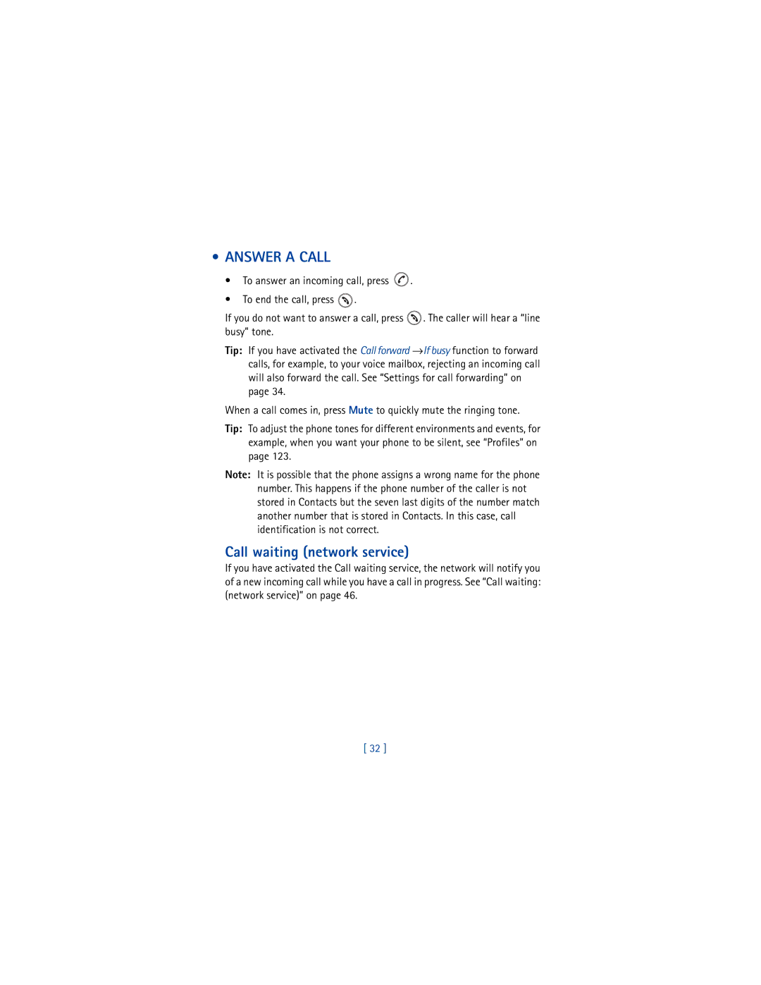 Nokia 3650 manual Answer a Call, Call waiting network service 