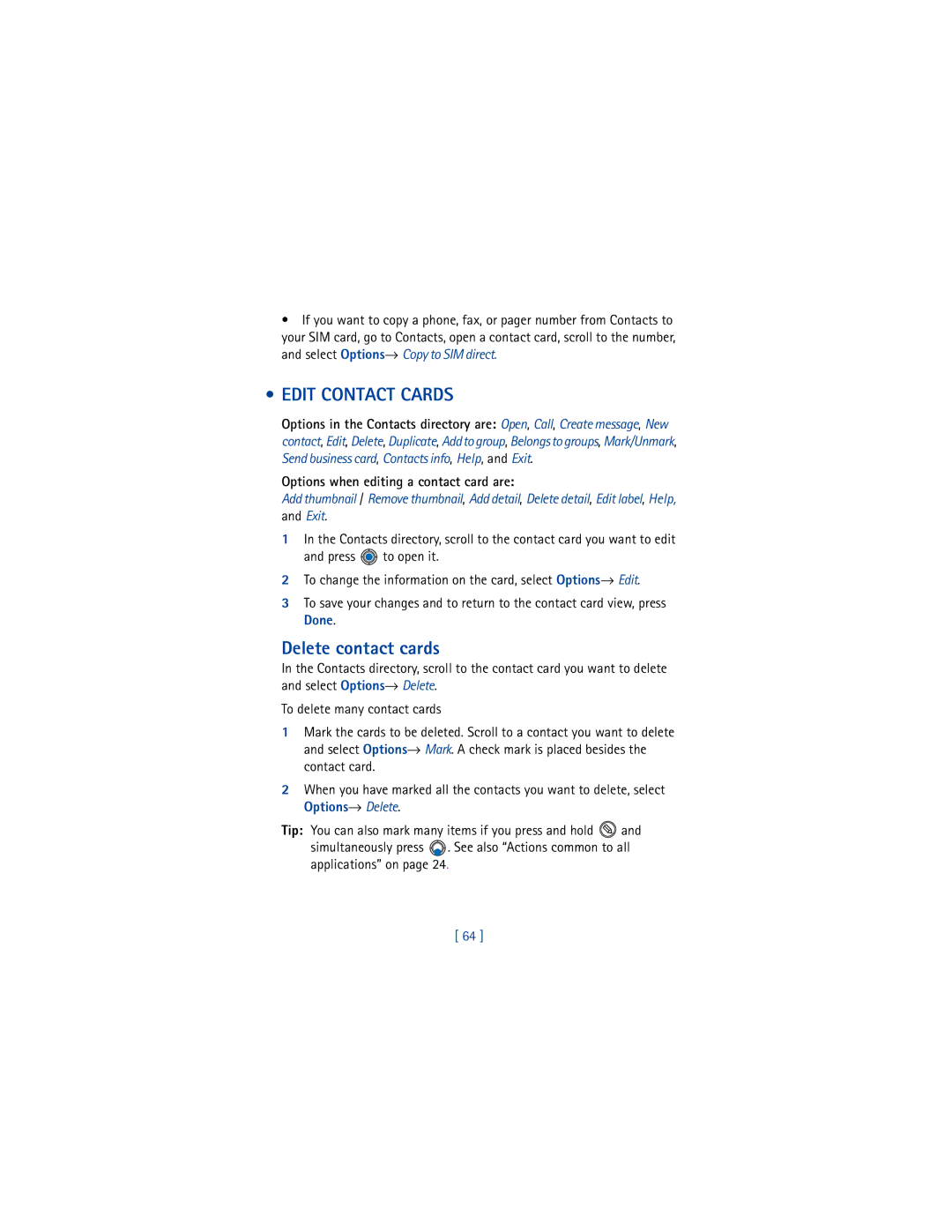 Nokia 3650 manual Edit Contact Cards, Delete contact cards, Select Options→ Copy to SIM direct 