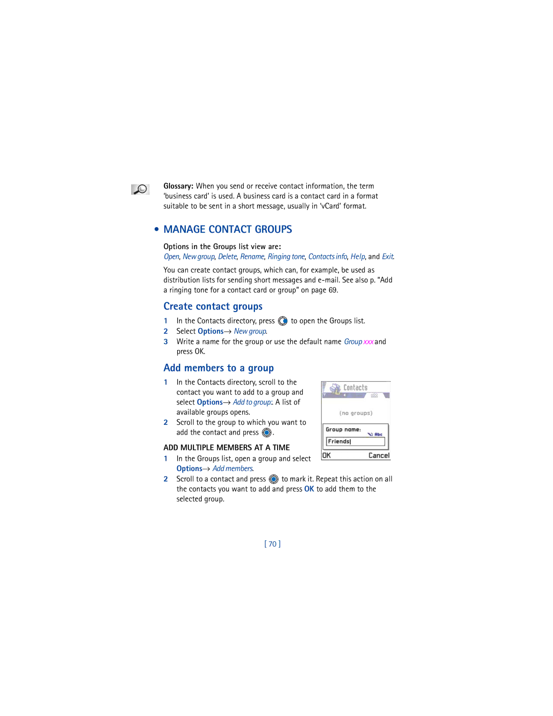 Nokia 3650 manual Manage Contact Groups, Create contact groups, Add members to a group, Select Options→ New group 