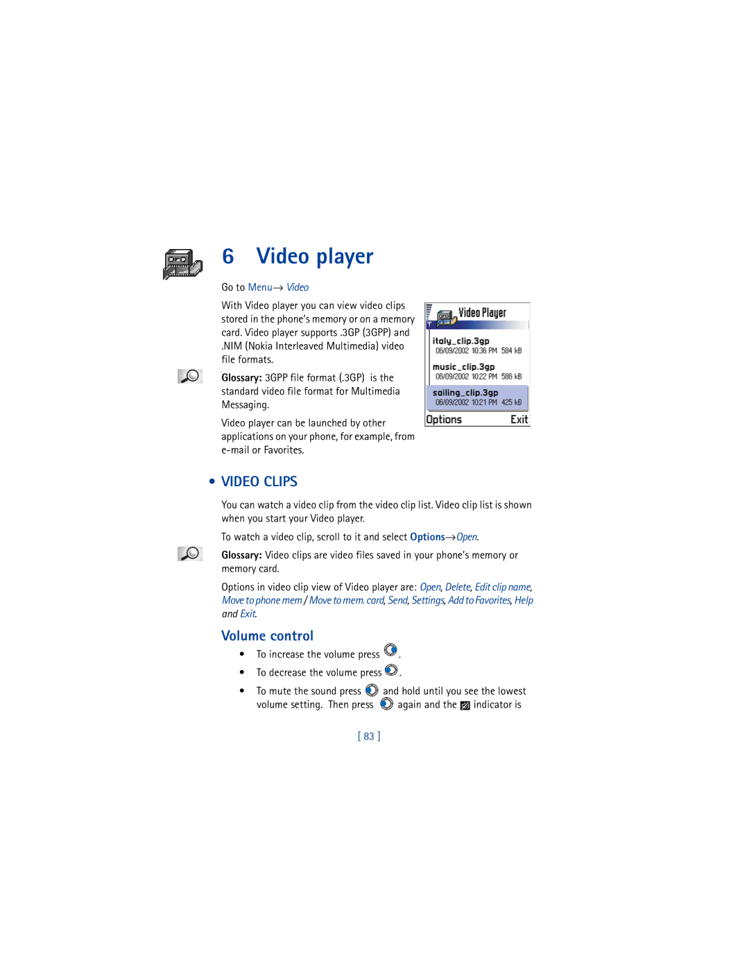 Nokia 3650 manual Video player, Video Clips, Volume control, Go to Menu→ Video 