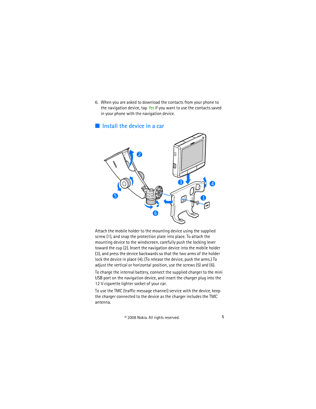 Nokia 500 manual Install the device in a car 