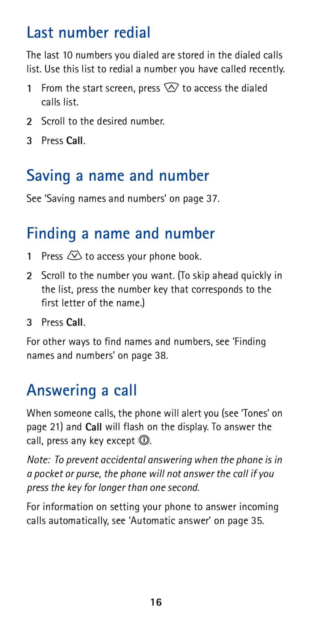 Nokia 5120i owner manual Last number redial, Saving a name and number, Finding a name and number, Answering a call 