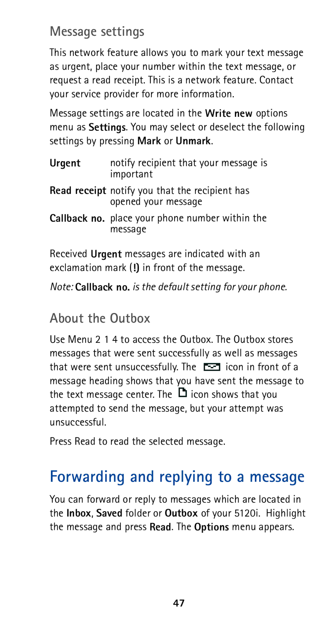 Nokia 5120i owner manual Message settings, About the Outbox, Urgent notify recipient that your message is important 