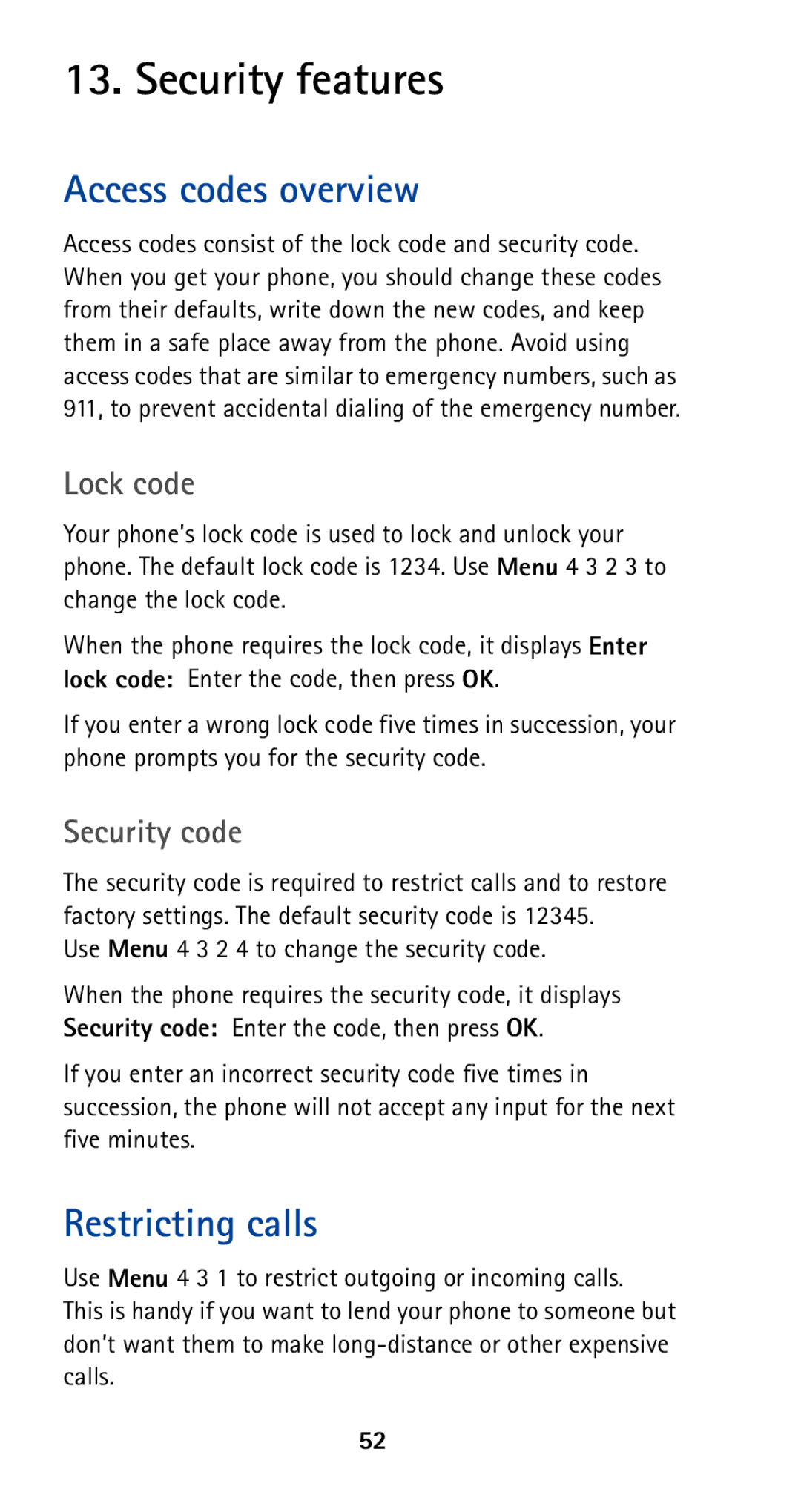 Nokia 5120i owner manual Security features, Access codes overview, Restricting calls, Lock code, Security code 