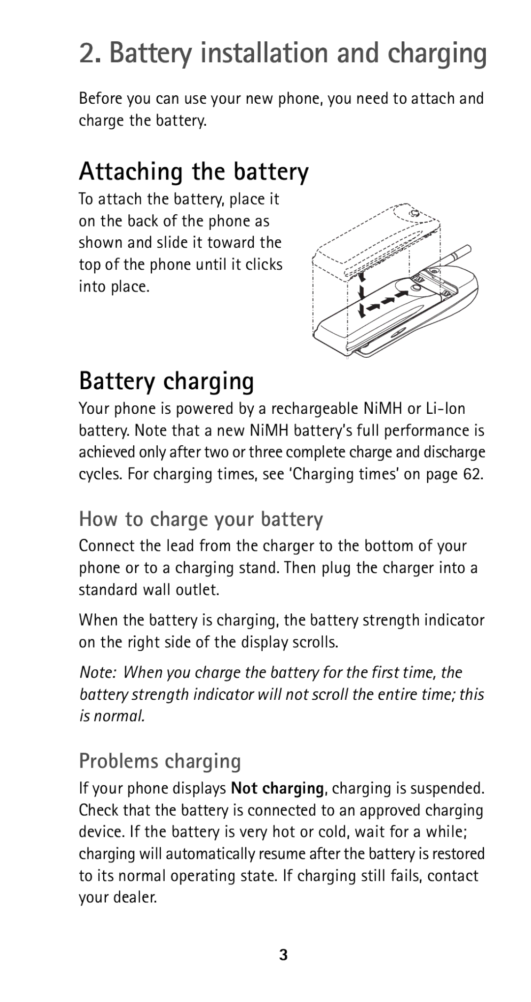 Nokia 5125 manual Attaching the battery, Battery charging, How to charge your battery, Problems charging 