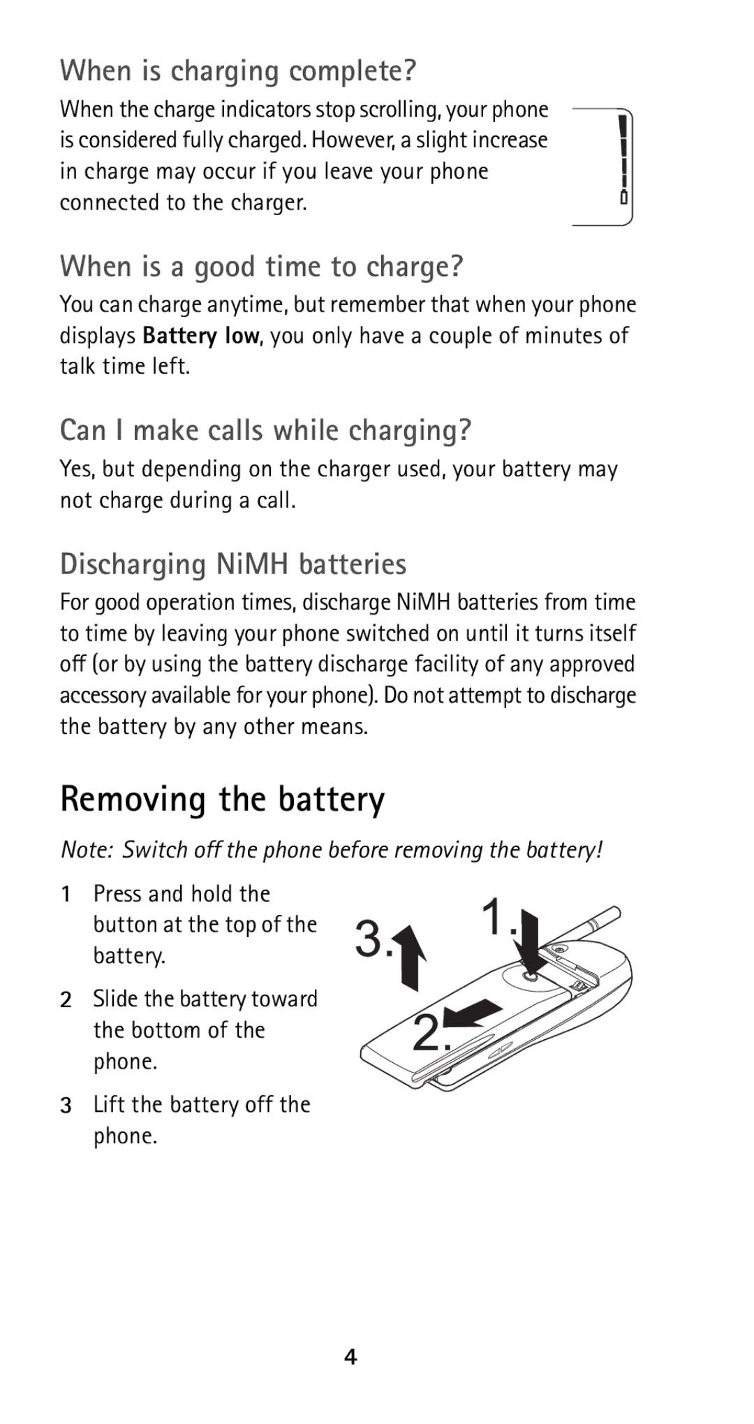 Nokia 5125 Removing the battery, When is charging complete?, When is a good time to charge?, Discharging NiMH batteries 