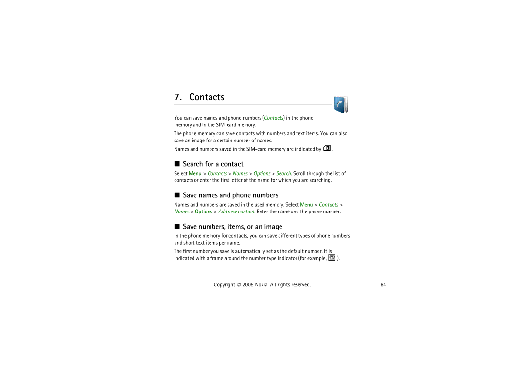 Nokia 5140I manual Contacts, Search for a contact, Save names and phone numbers, Save numbers, items, or an image 