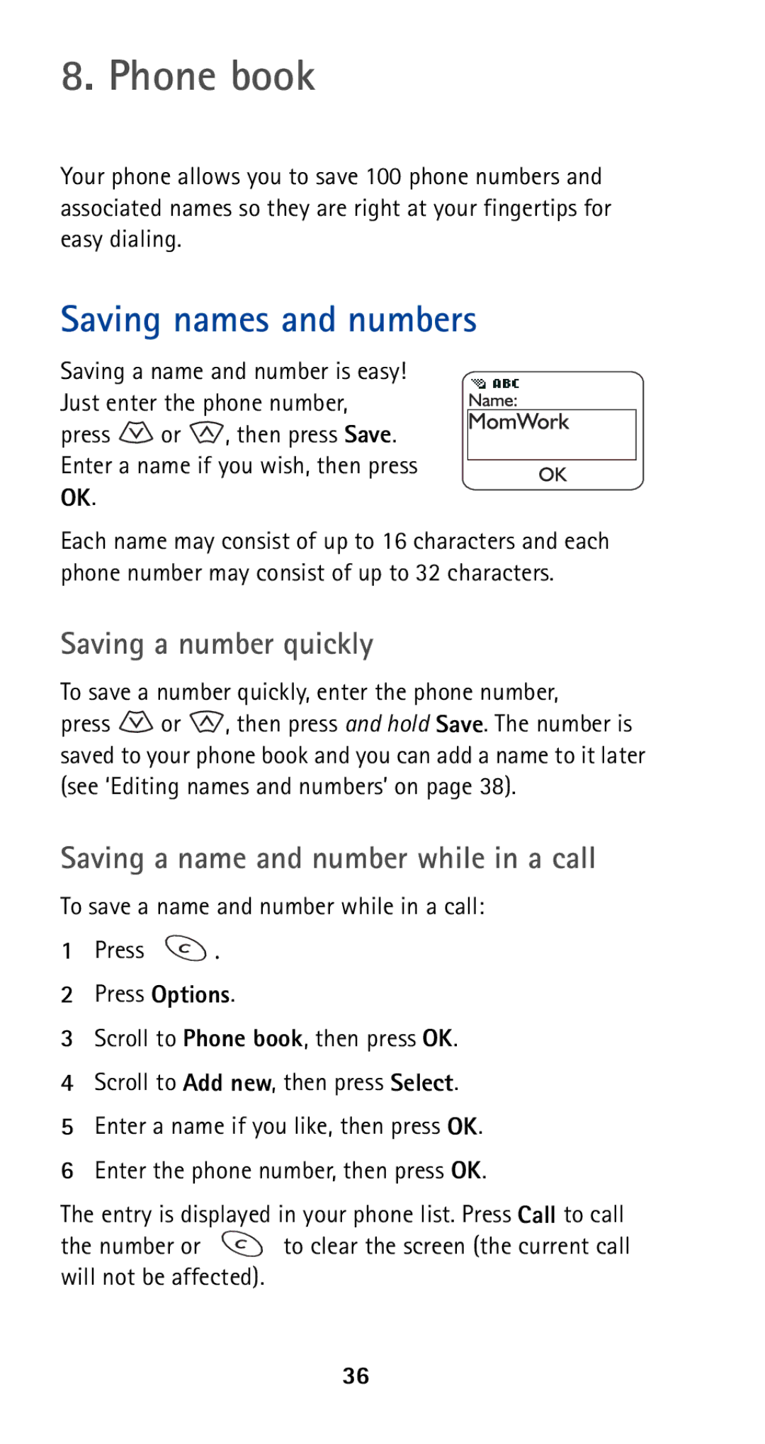 Nokia 5160 Phone book, Saving names and numbers, Saving a number quickly, Saving a name and number while in a call 