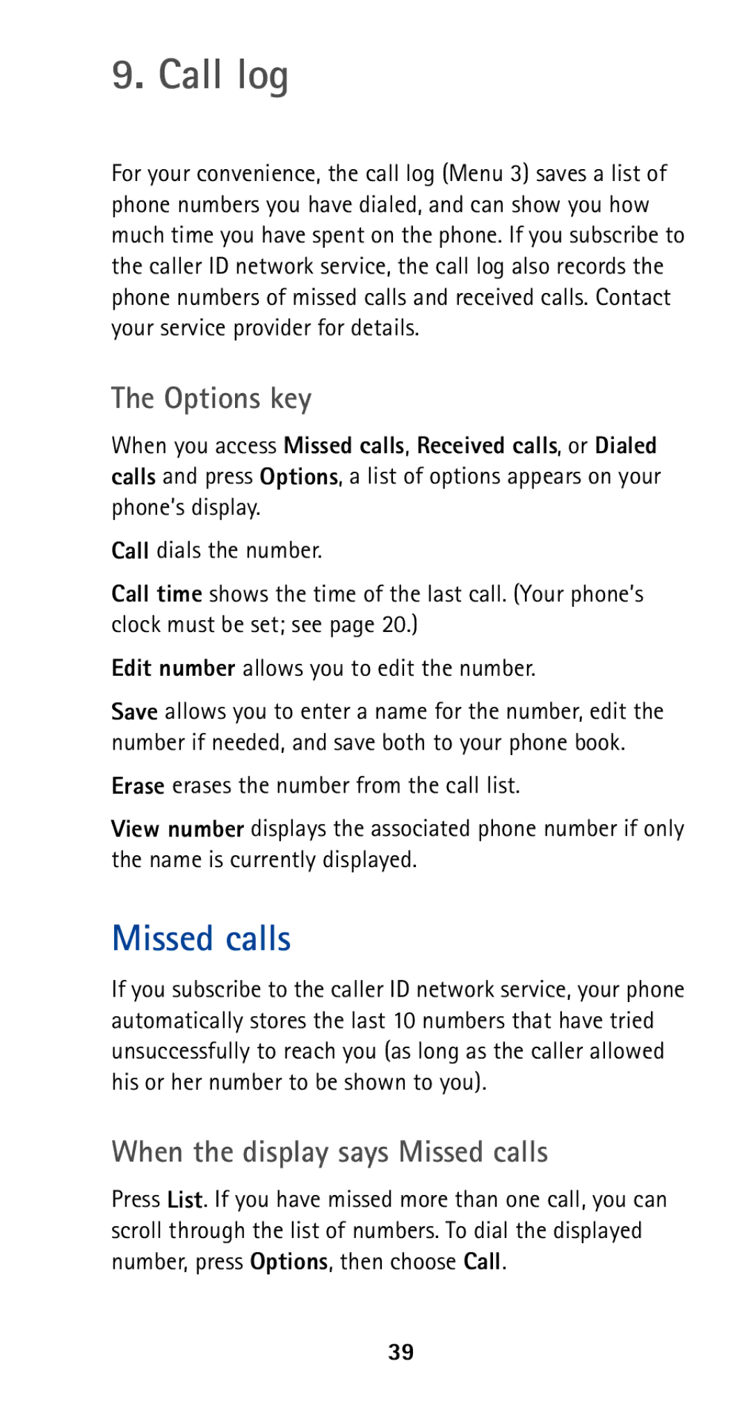 Nokia 5160 owner manual Call log, Options key, When the display says Missed calls 