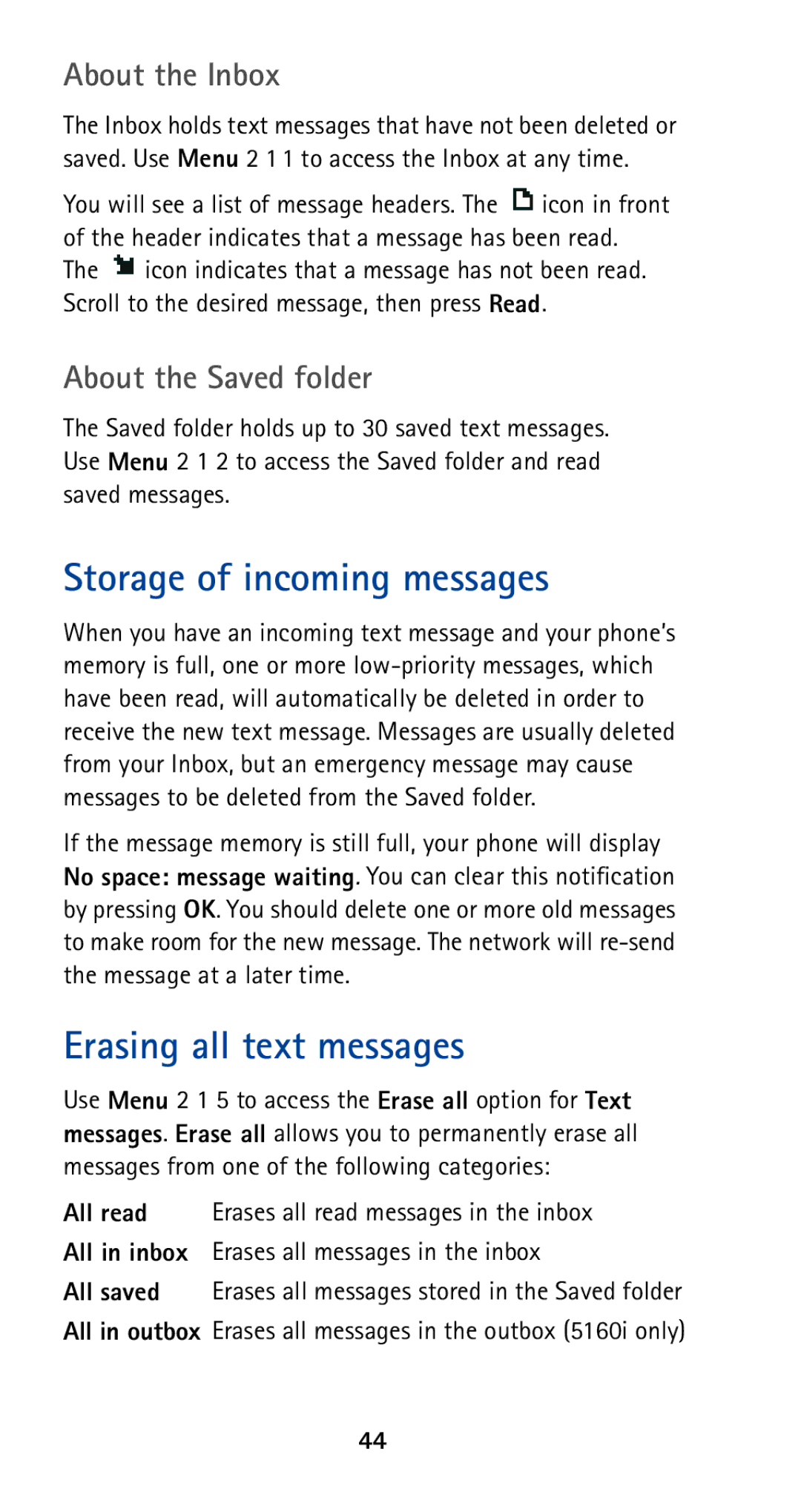 Nokia 5160 owner manual Storage of incoming messages, Erasing all text messages, About the Inbox, About the Saved folder 