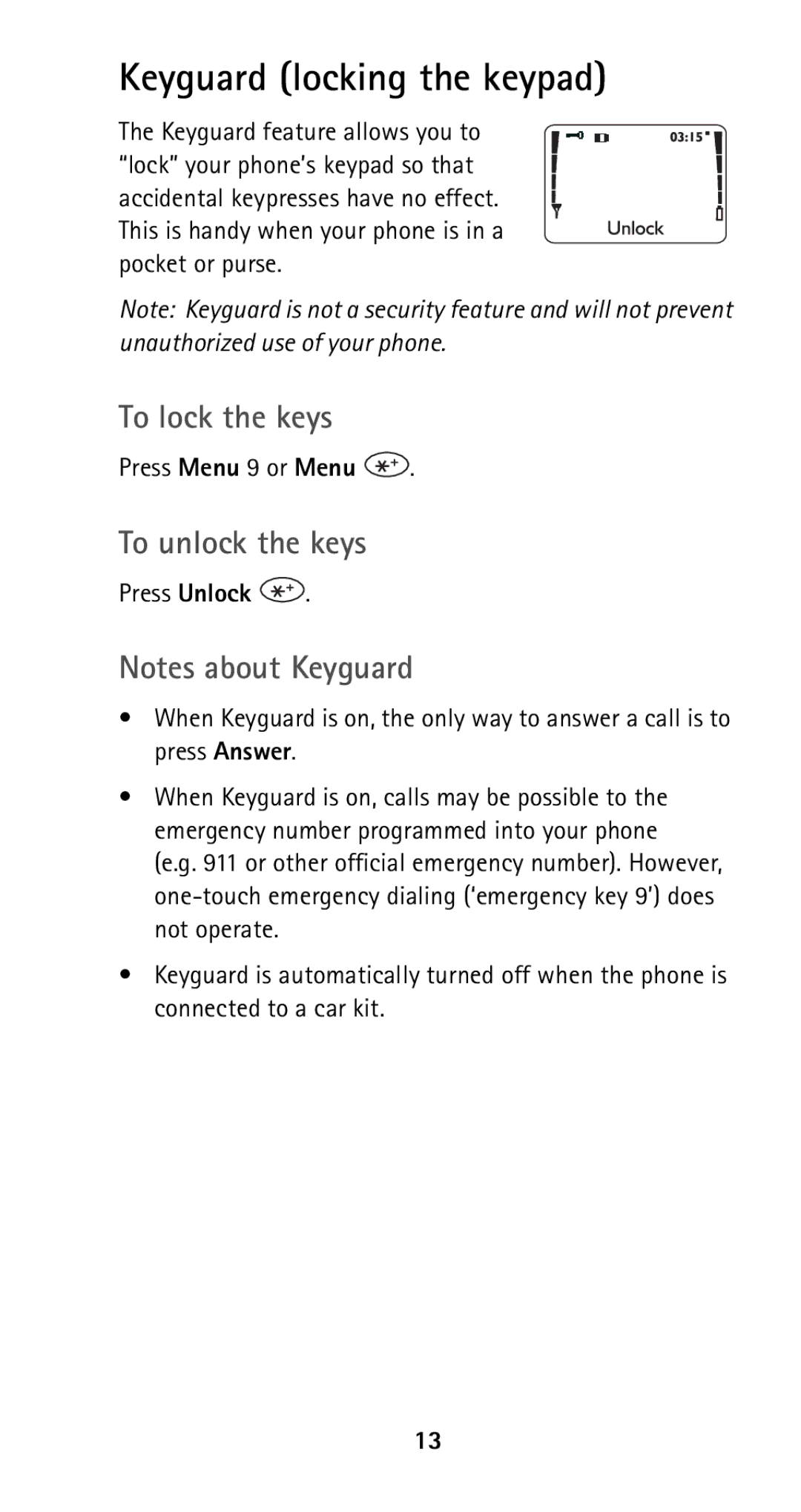 Nokia 5160i manual Keyguard locking the keypad, To lock the keys, To unlock the keys, Press Menu 9 or Menu 